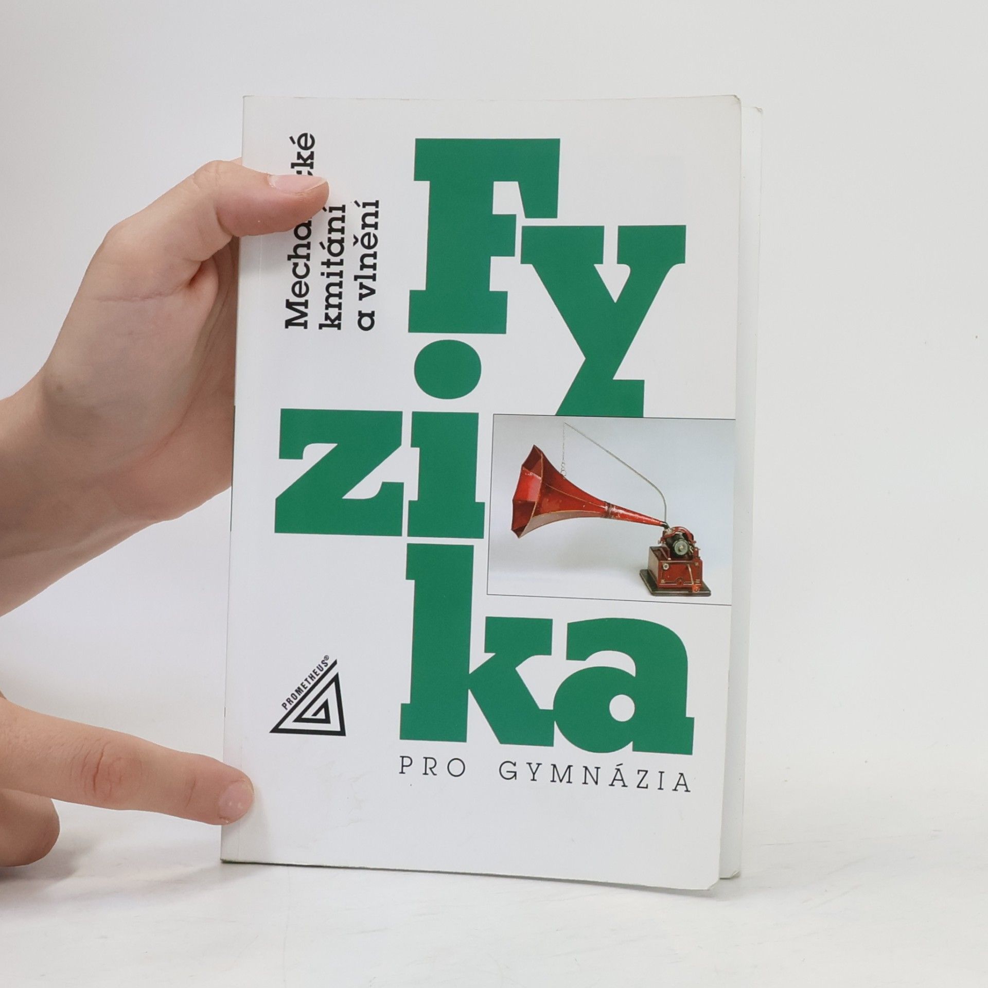 Oldřich Lepil Fyzika pro gymnázia. Mechanické kmitání a vlnění