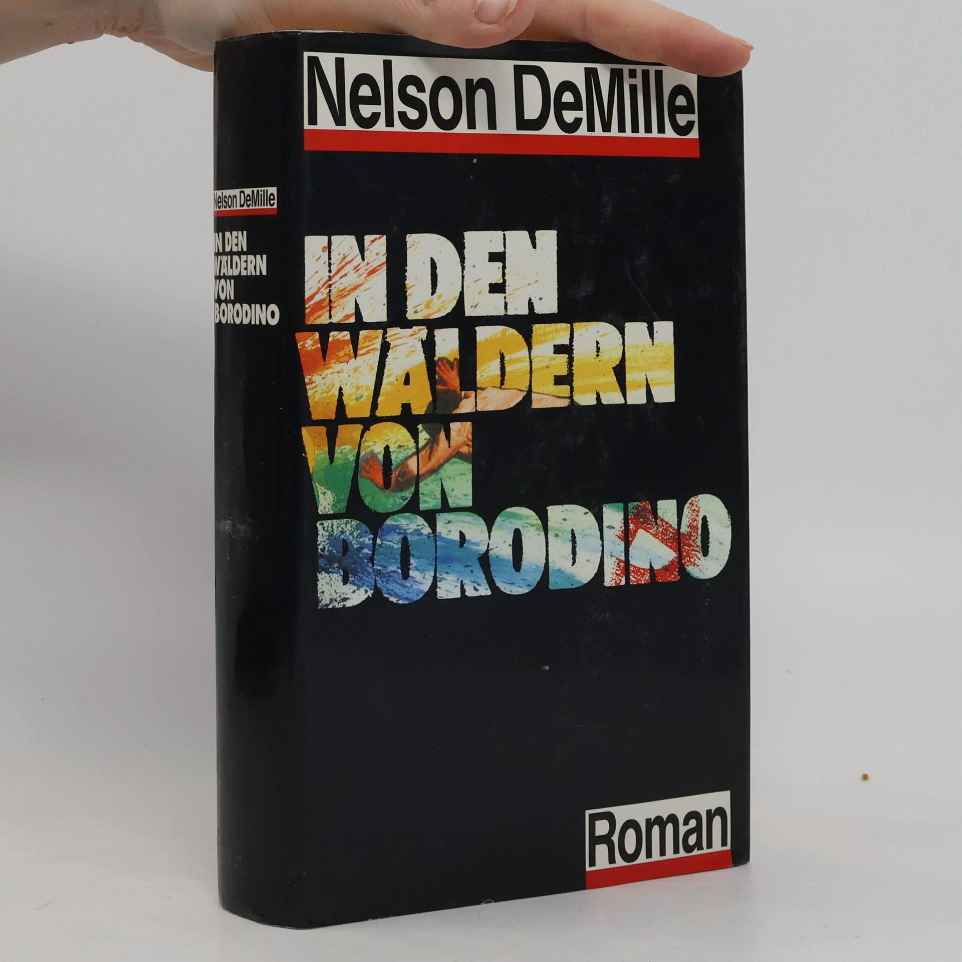 Nelson DeMille In den Wäldern von Borodiono