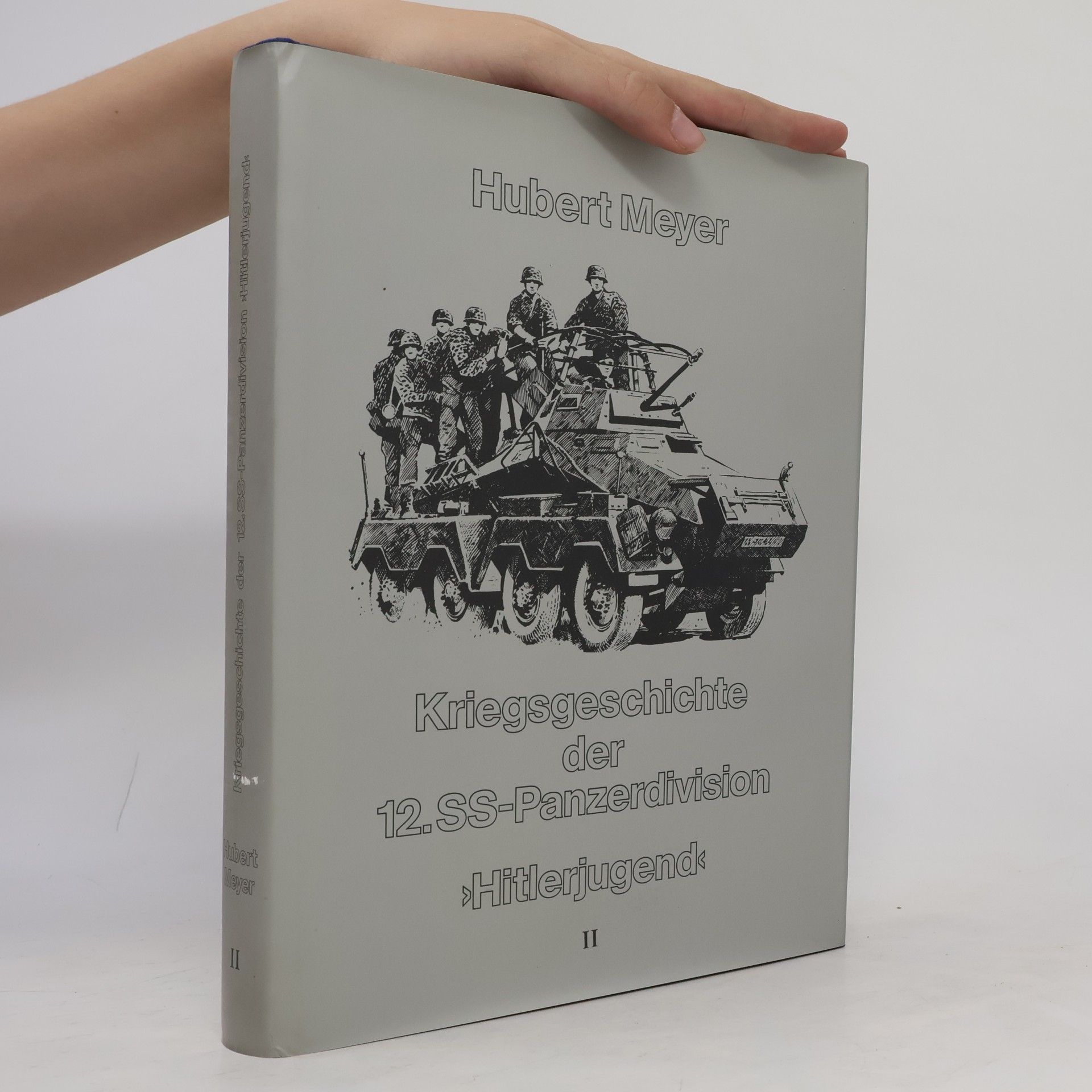 Kriegsgeschichte der 12. SS-Panzerdivision "Hitlerjugend" II.