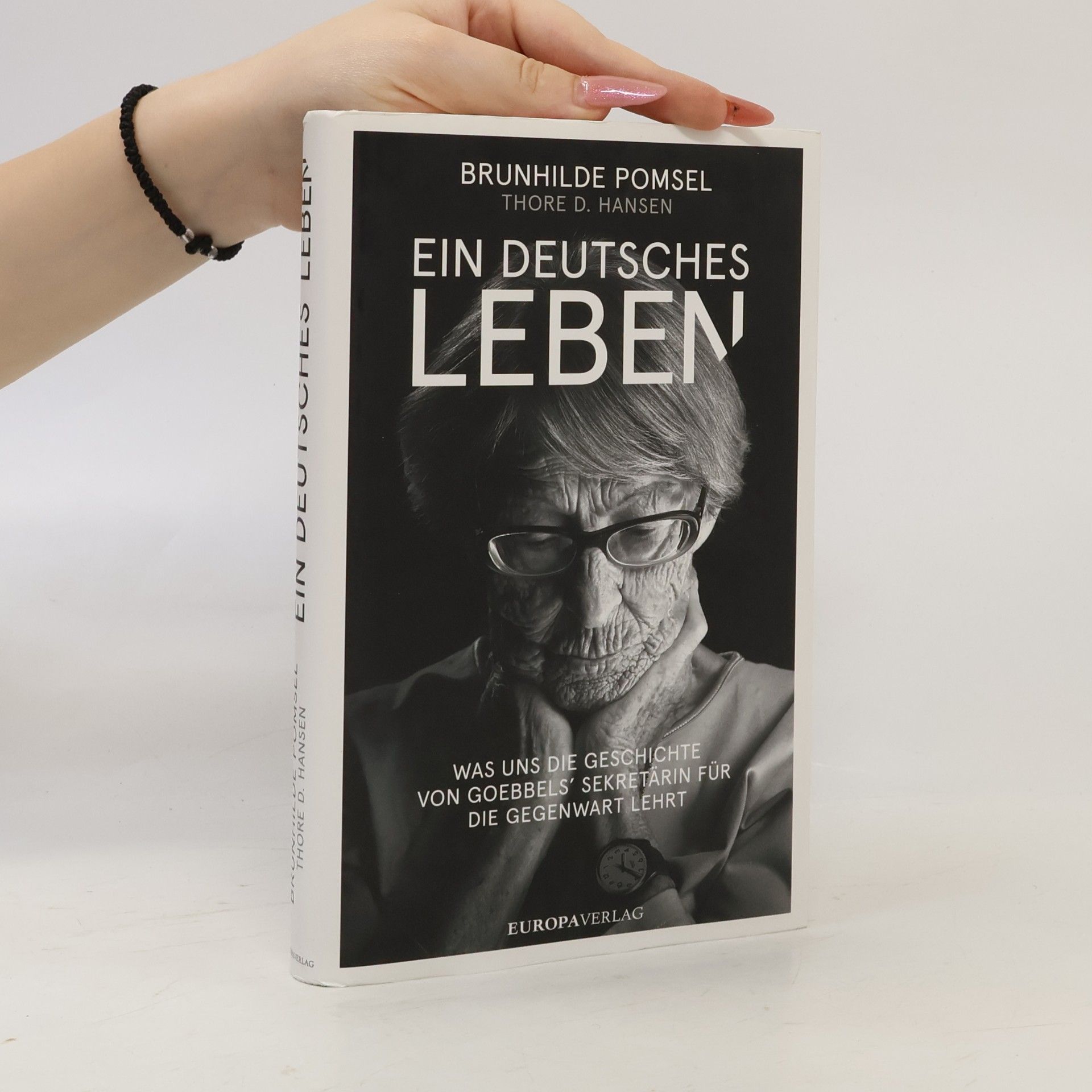 Brunhilde Pomsel Ein deutsches Leben