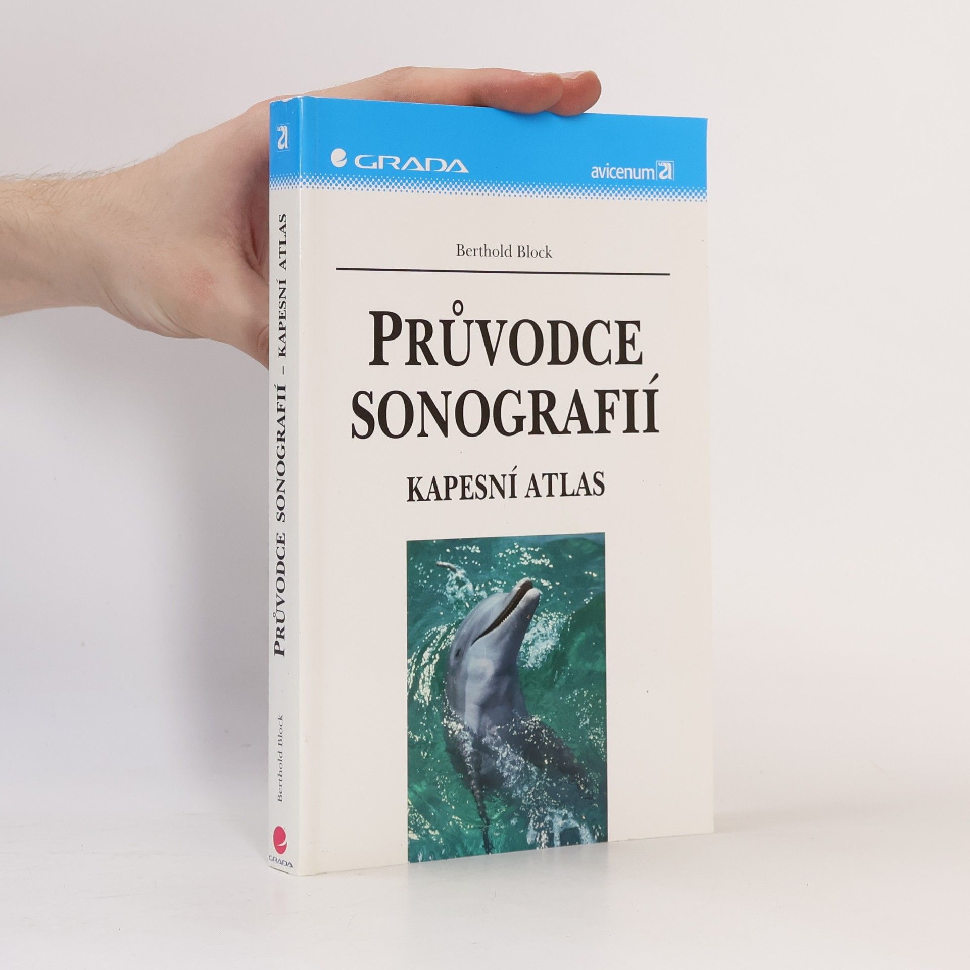 Berthold Block Průvodce sonografií. Kapesní atlas