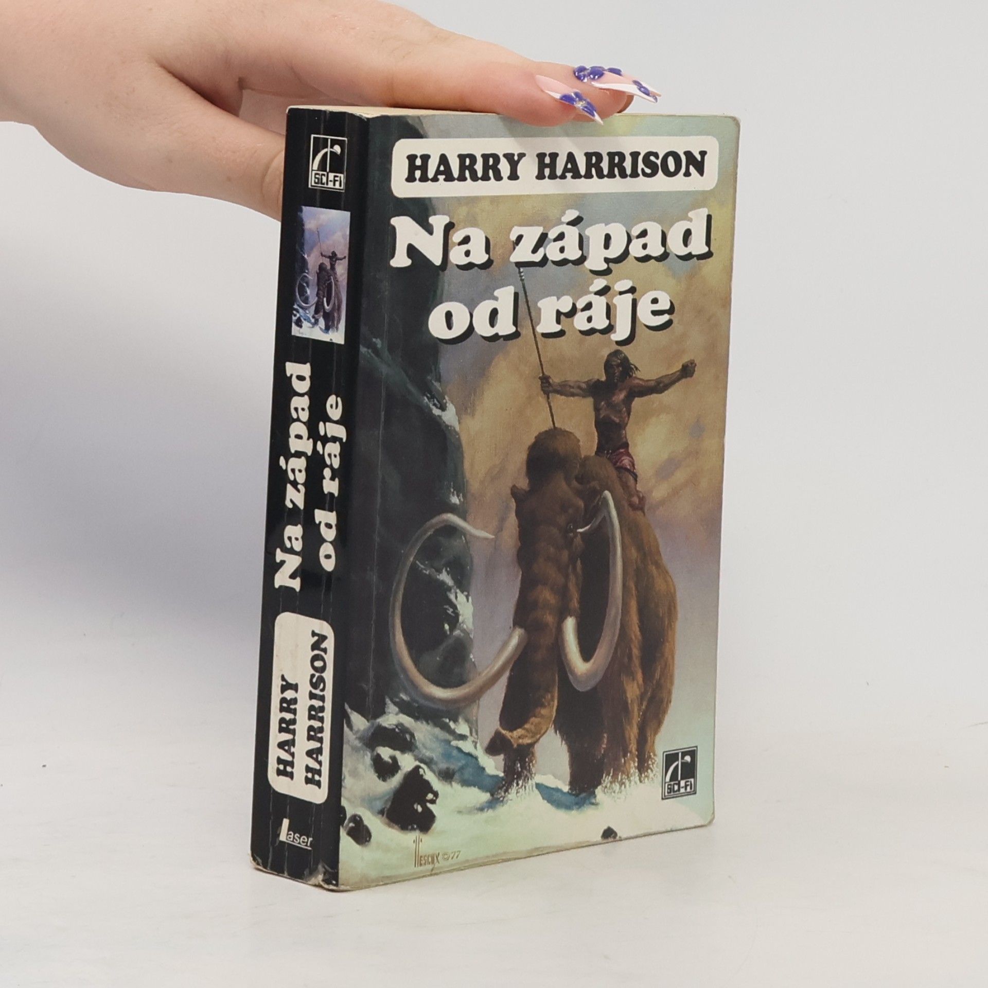 Harry Harrison Na západ od ráje. Ráj 1
