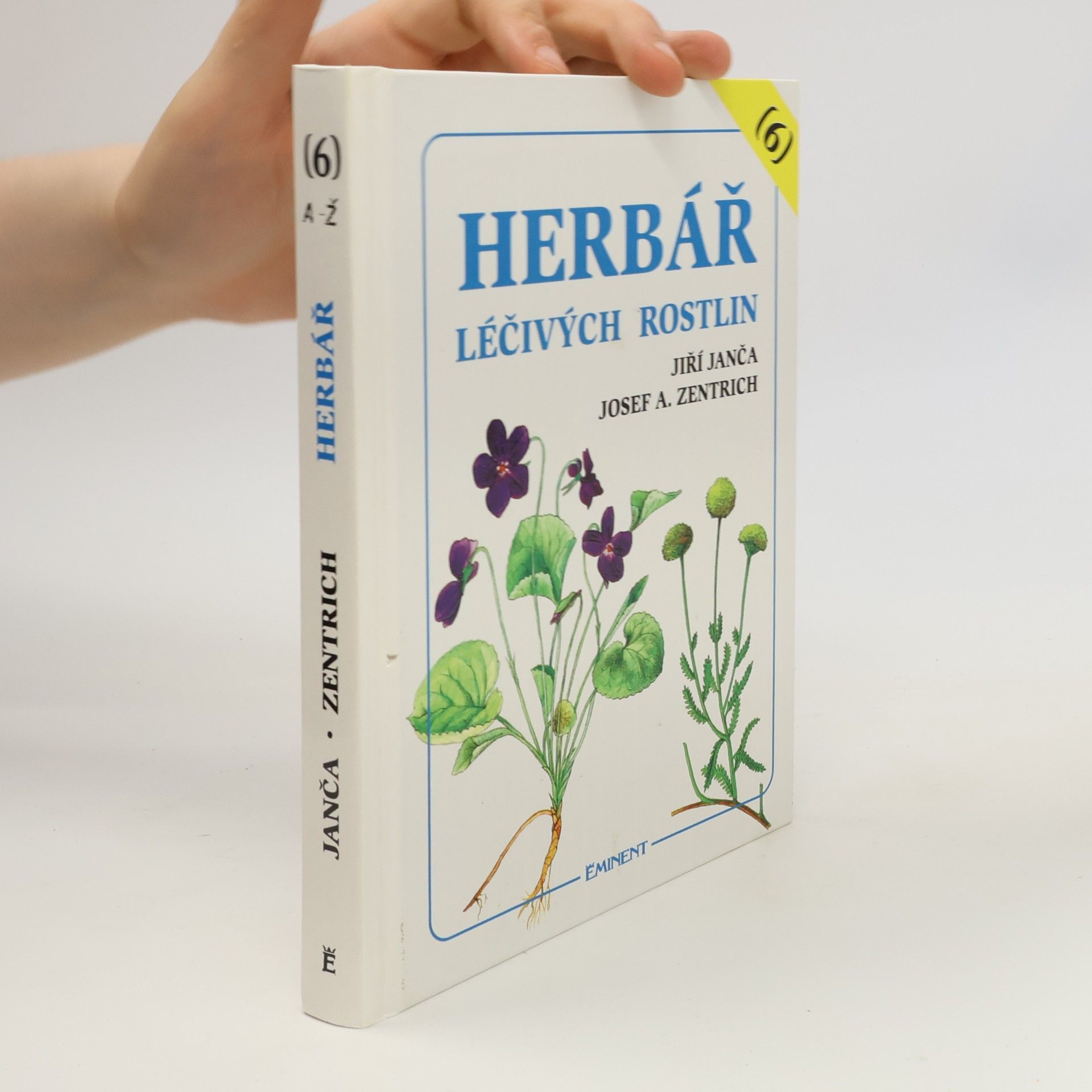 Jiří Janča Herbář léčivých rostlin. Díl 6