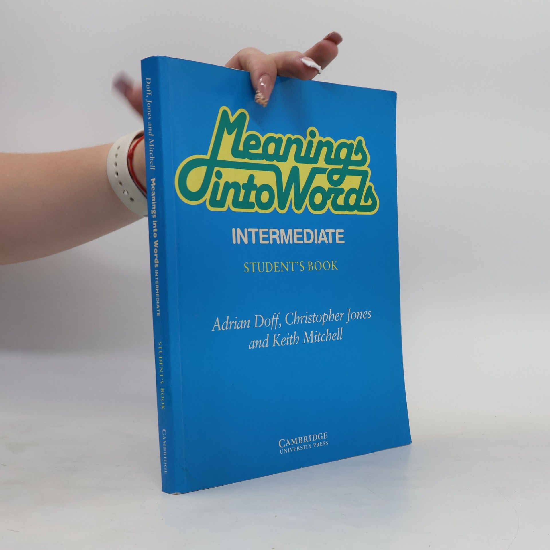 Keith Mitchell Meanings Into Words Intermediate Student's Book