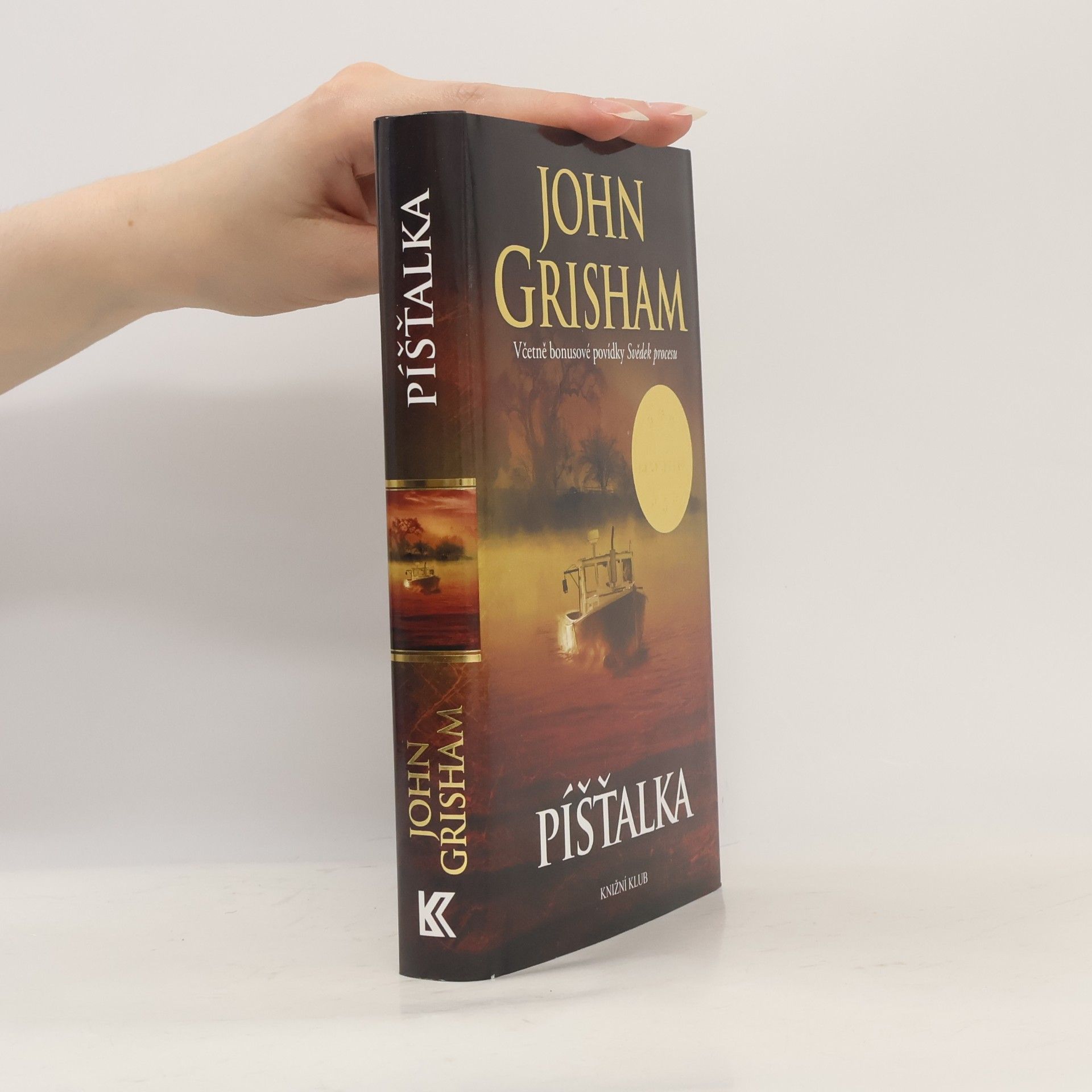 John Grisham Píšťalka