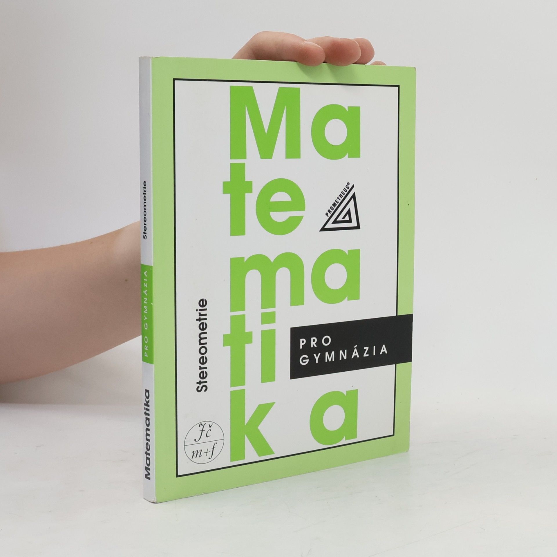 Eva Pomykalová Matematika pro gymnázia. Stereometrie