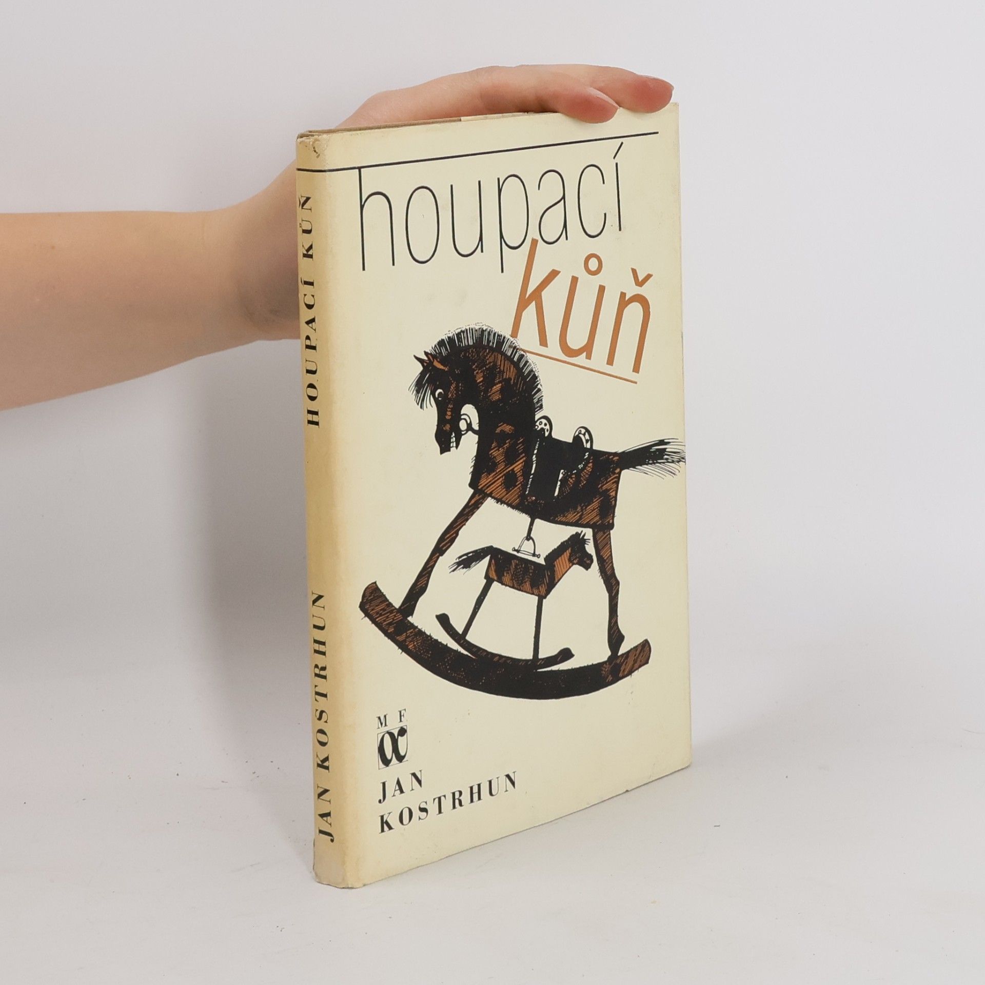 Jan Kostrhun Houpací kůň