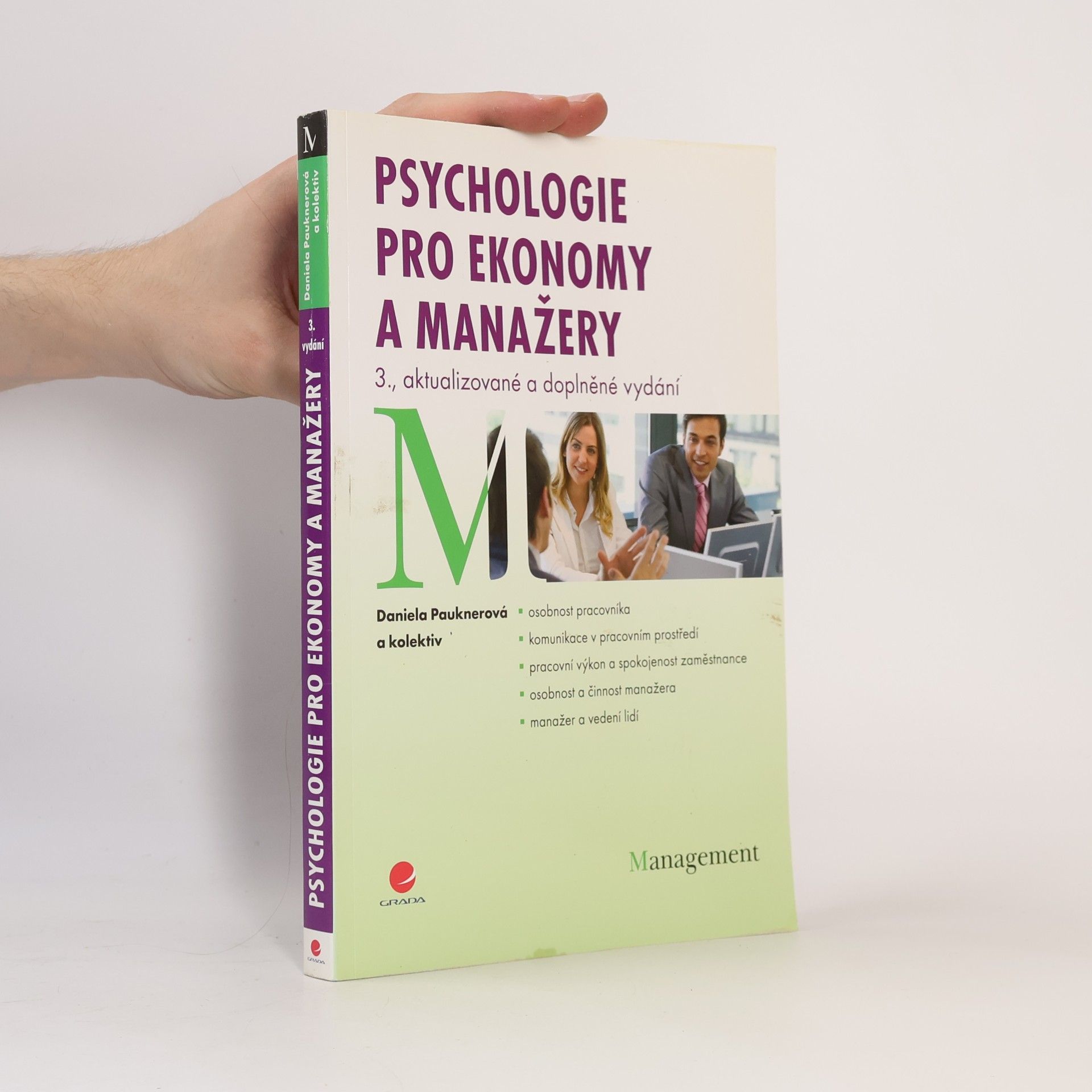 Daniela Pauknerová Psychologie pro ekonomy a manažery