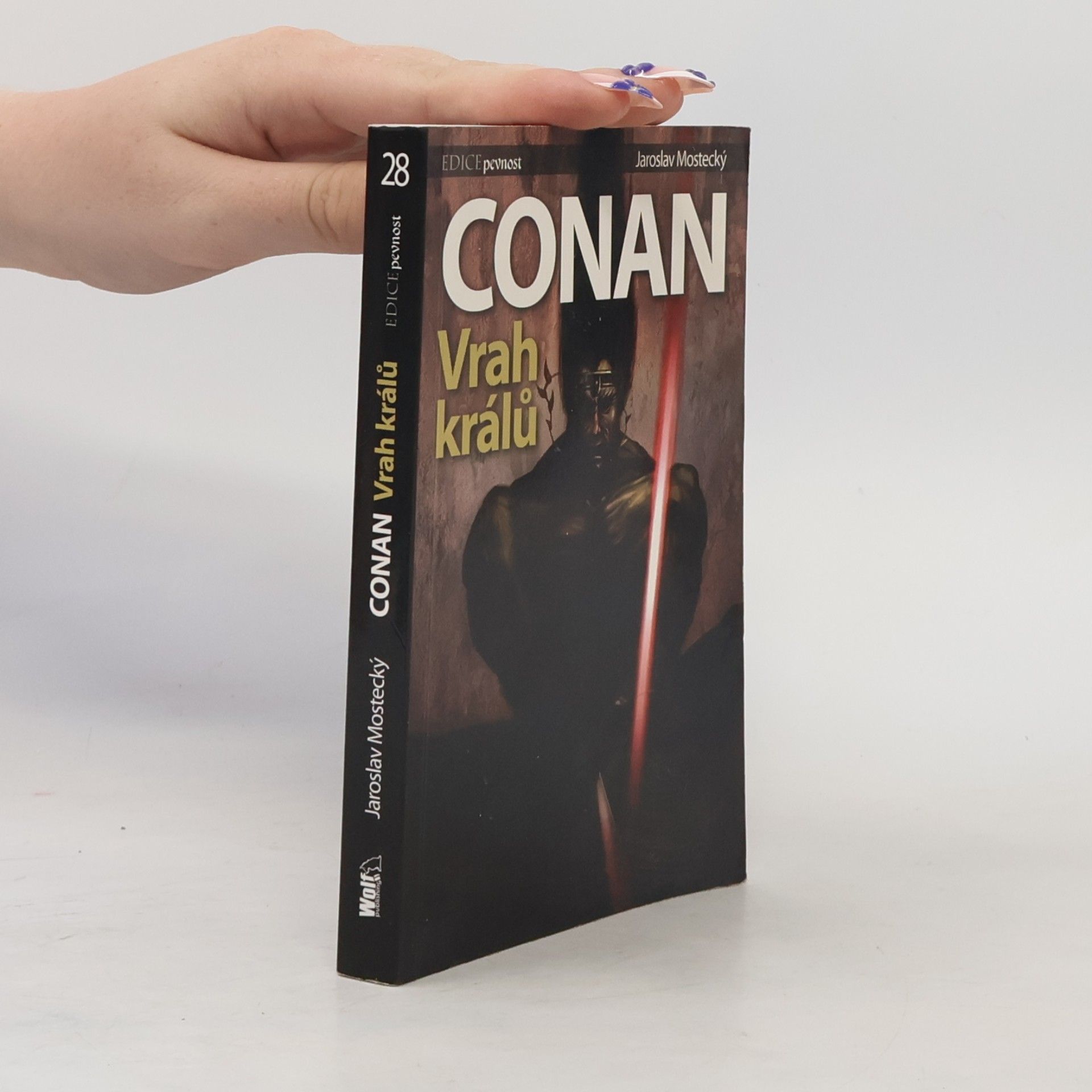 Jaroslav Mostecký Conan: Vrah králů