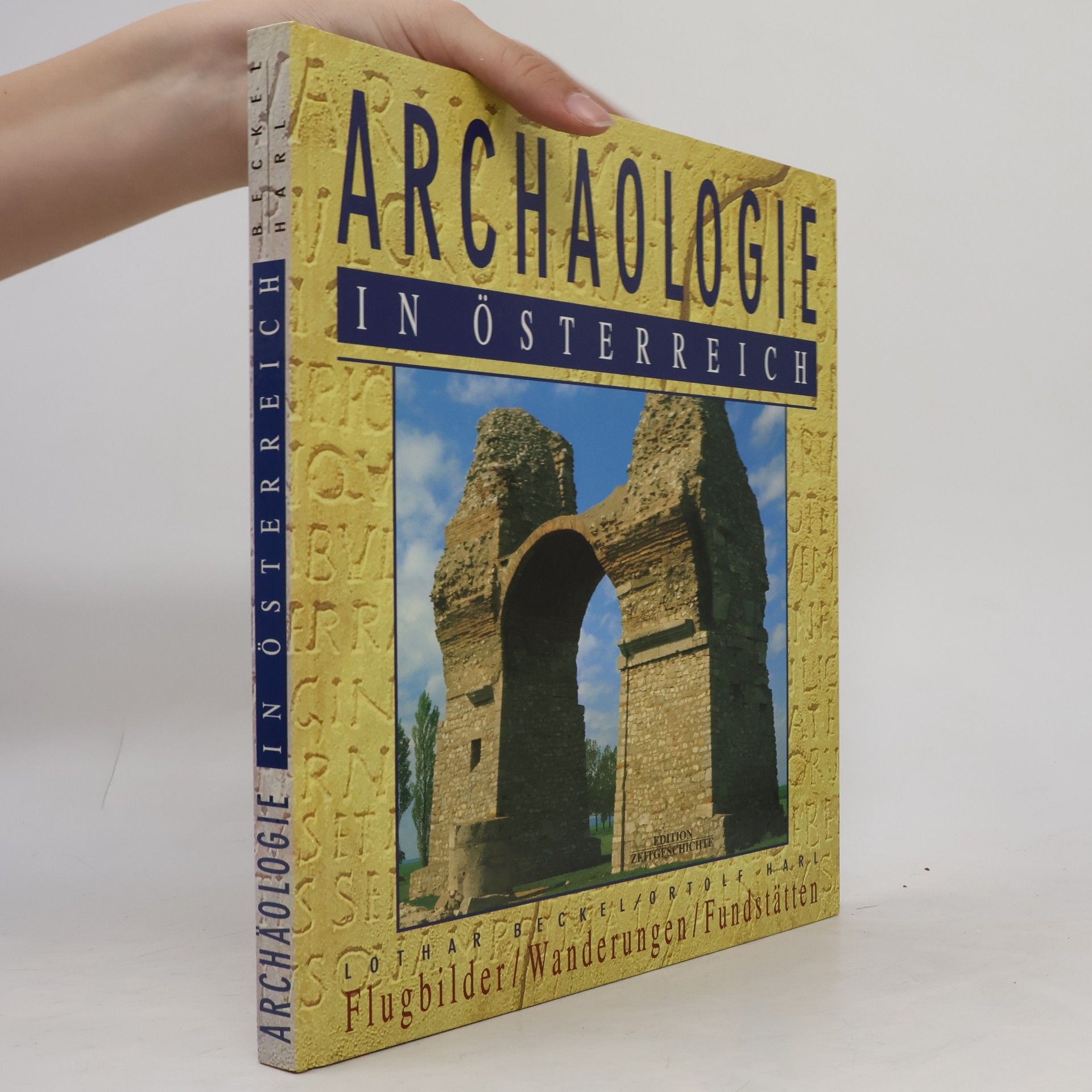 Lothar Beckel Archäologie in Österreich