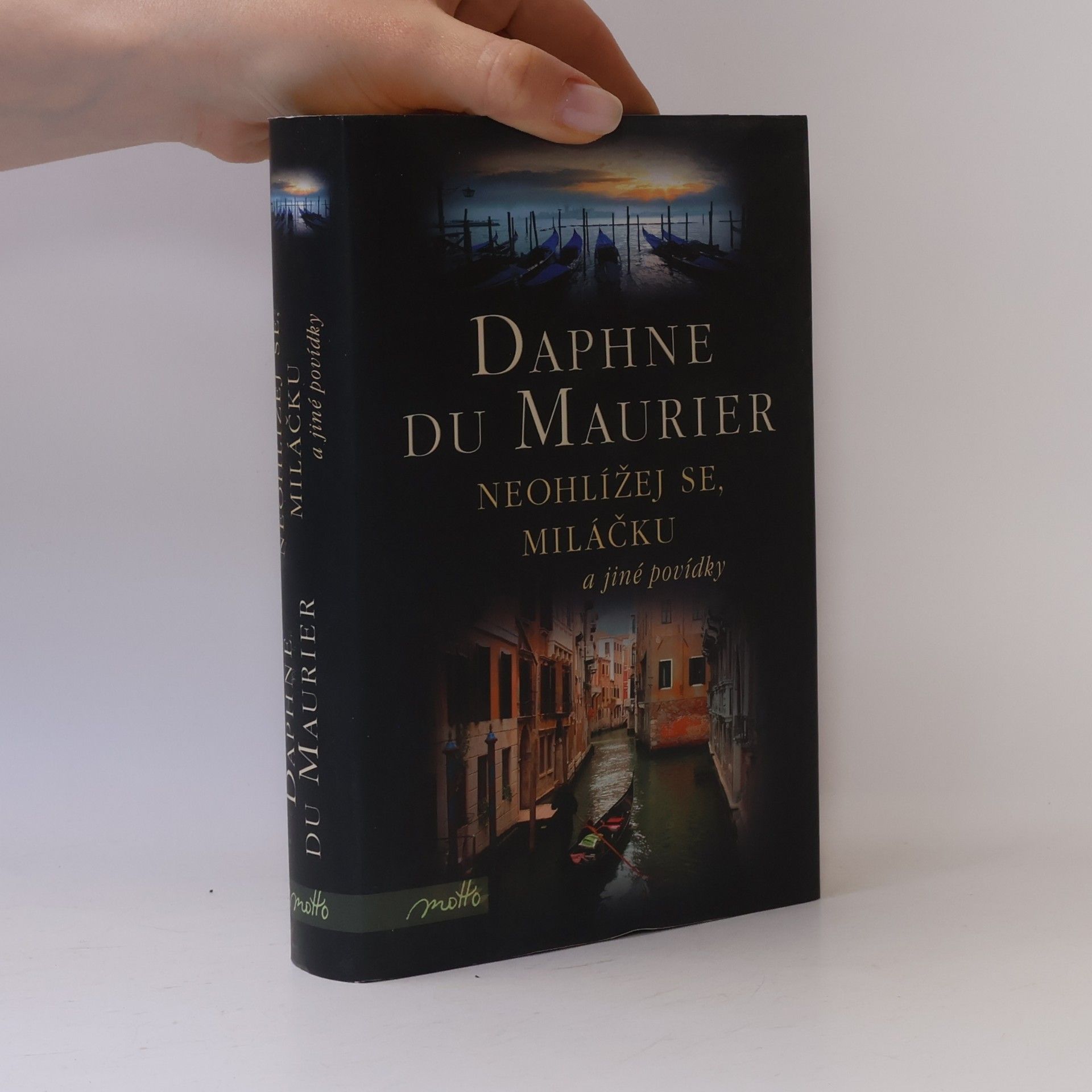 Daphne du Maurier Neohlížej se, miláčku a jiné povídky