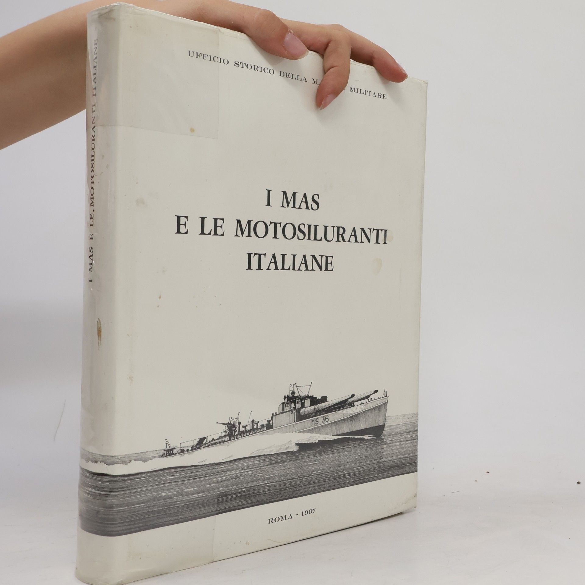Autorenkollektiv I Mas e le motosiluranti italiane