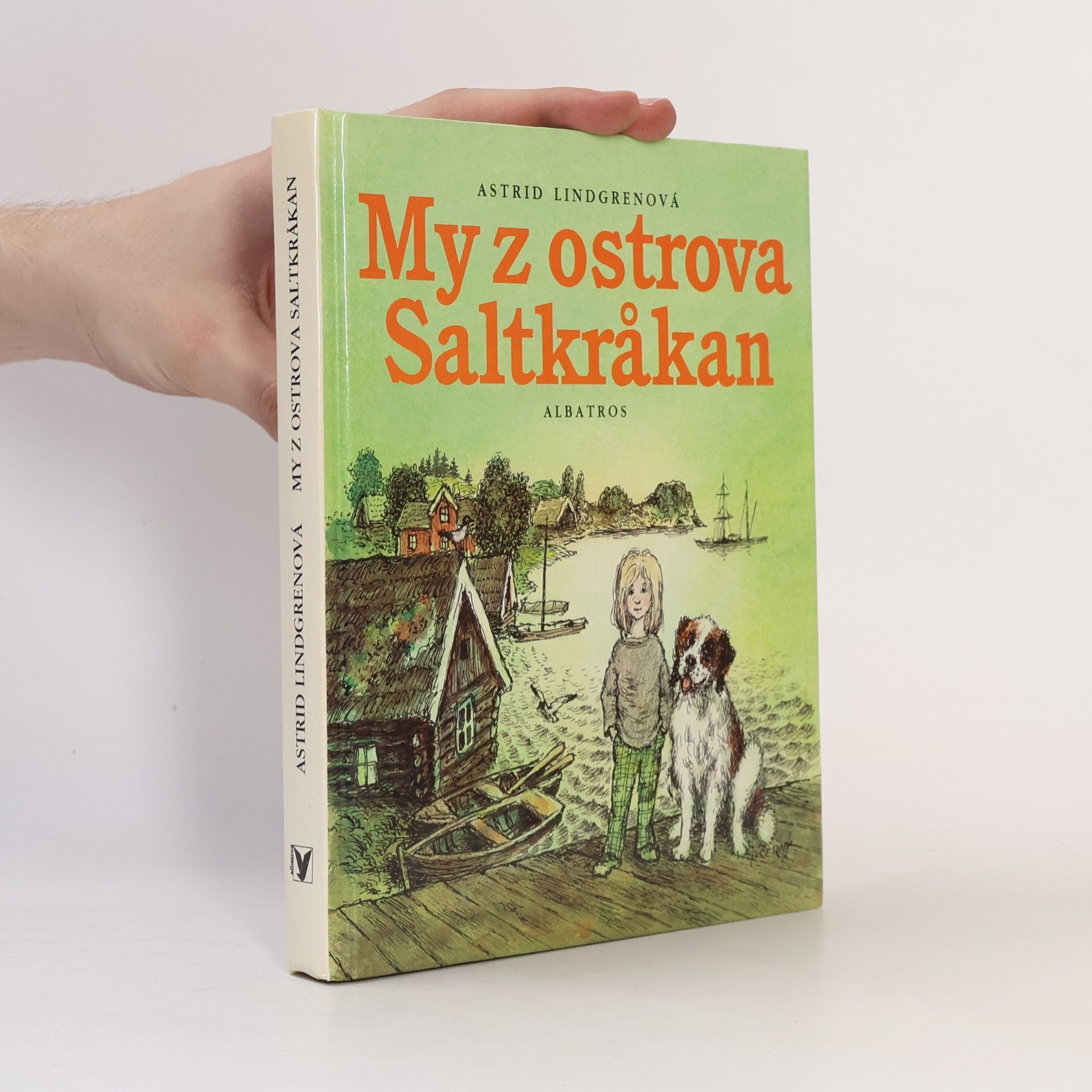 Astrid Lindgren My z ostrova Saltkråkan