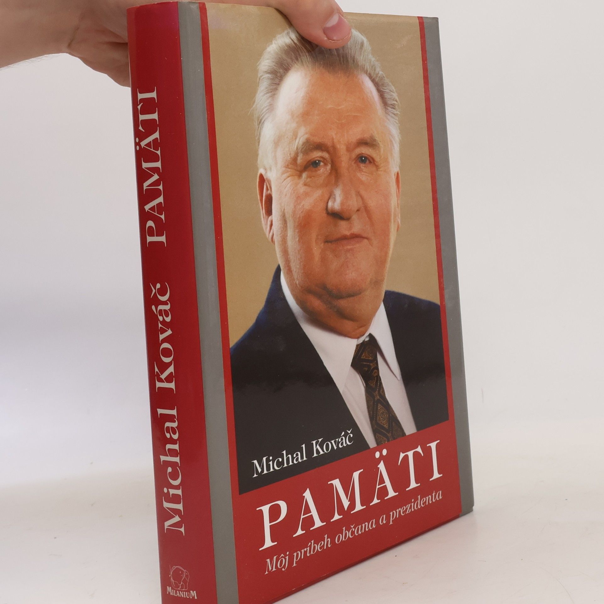 Michal Kováč Pamäti - Môj príbeh občana a prezidenta