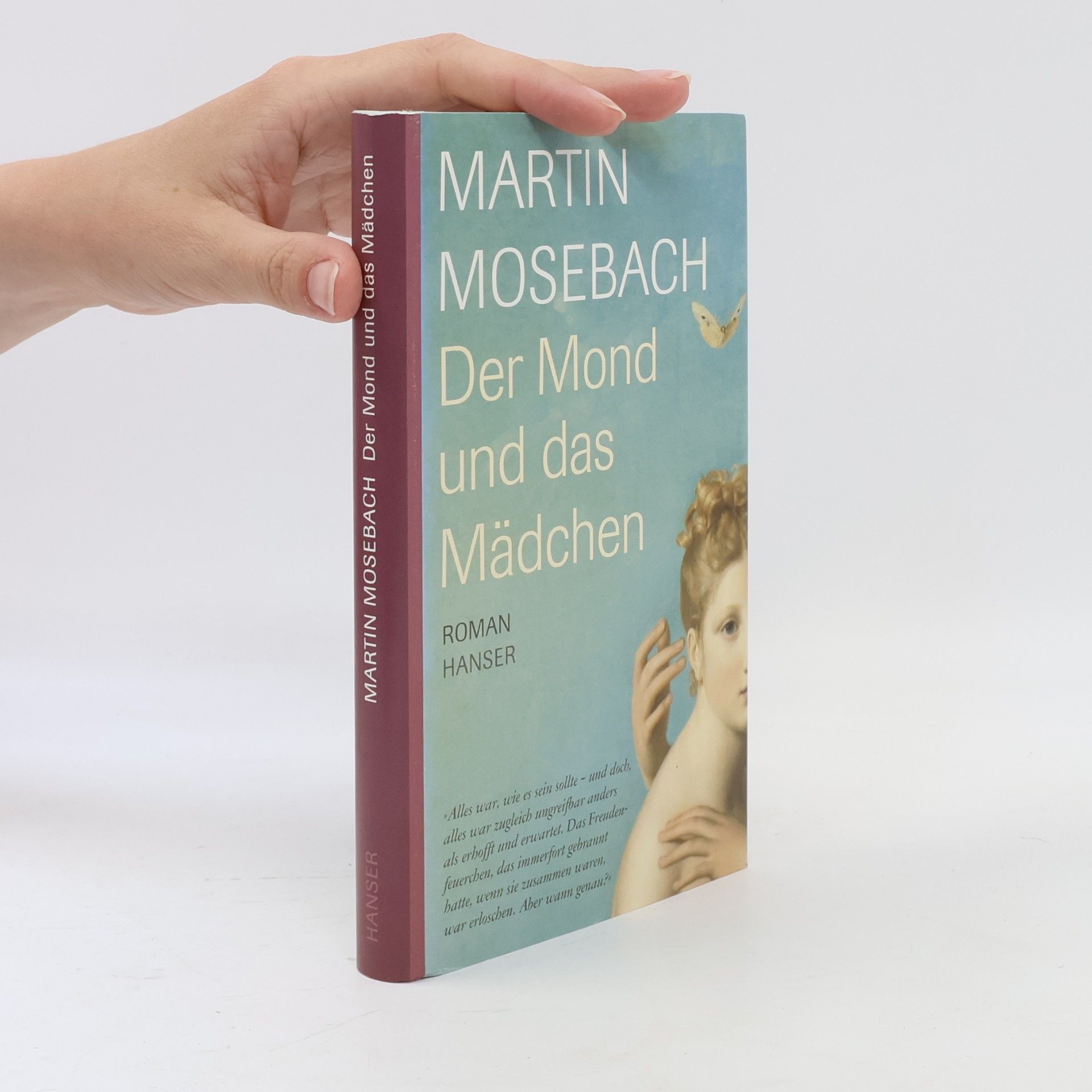 Martin Mosebach Der Mond und das Mädchen