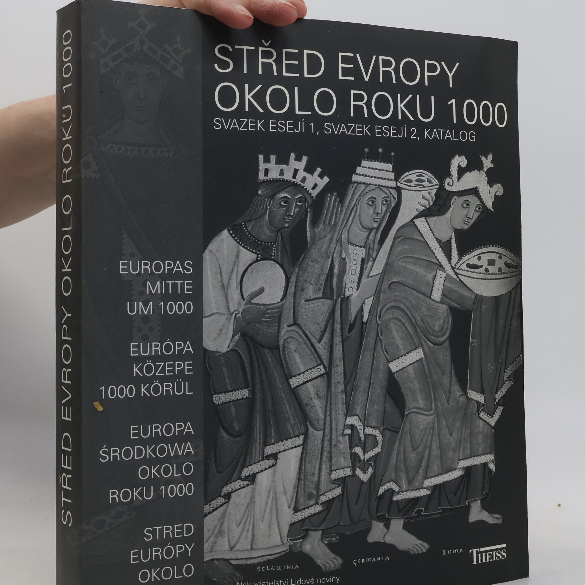 Hans Martin Hinz Střed Evropy okolo roku 1000