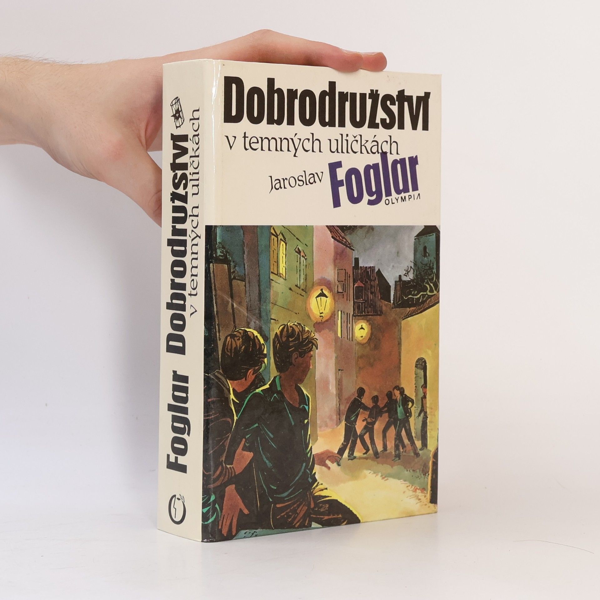 Jaroslav Foglar Dobrodružství v temných uličkách