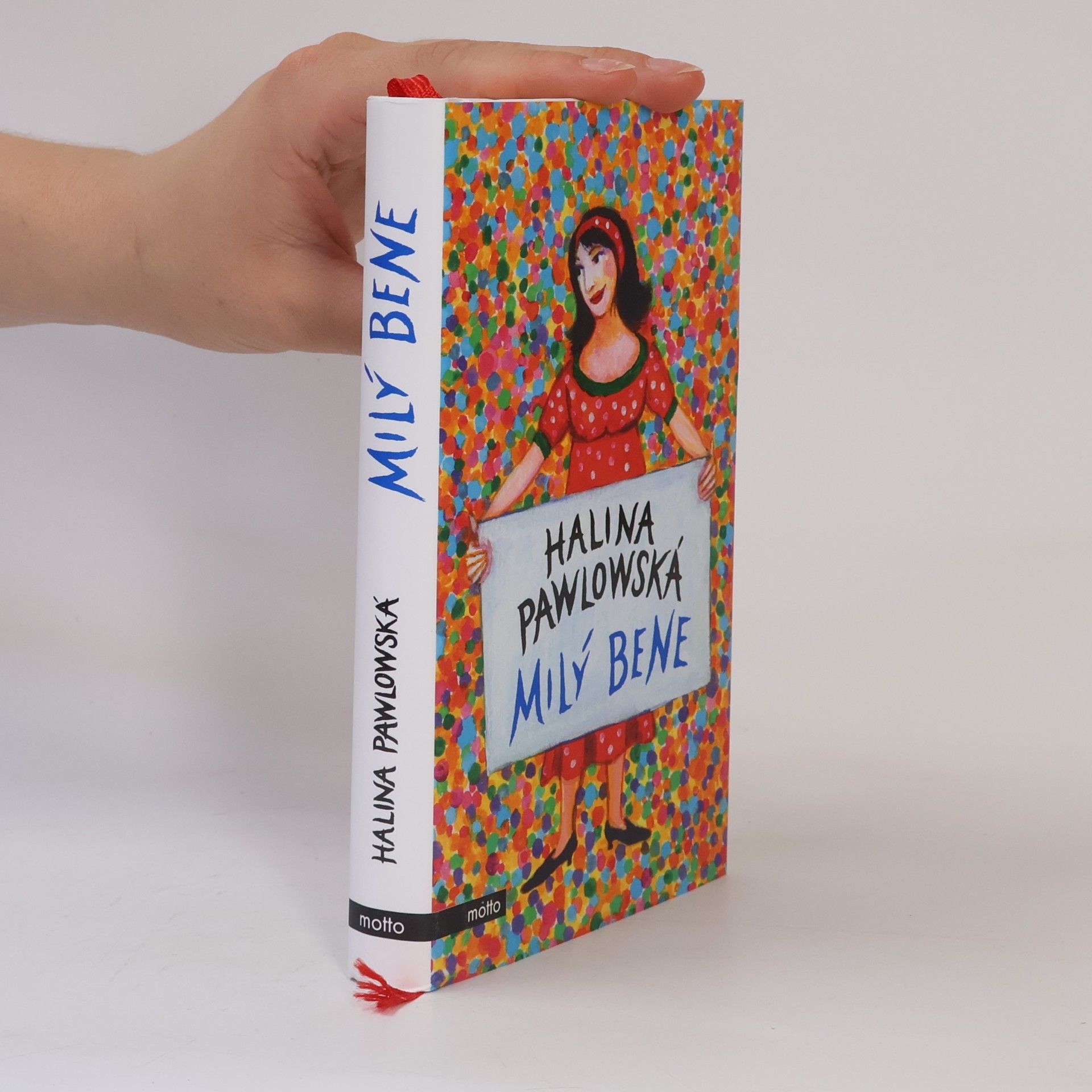 Halina Pawlowská Milý Bene