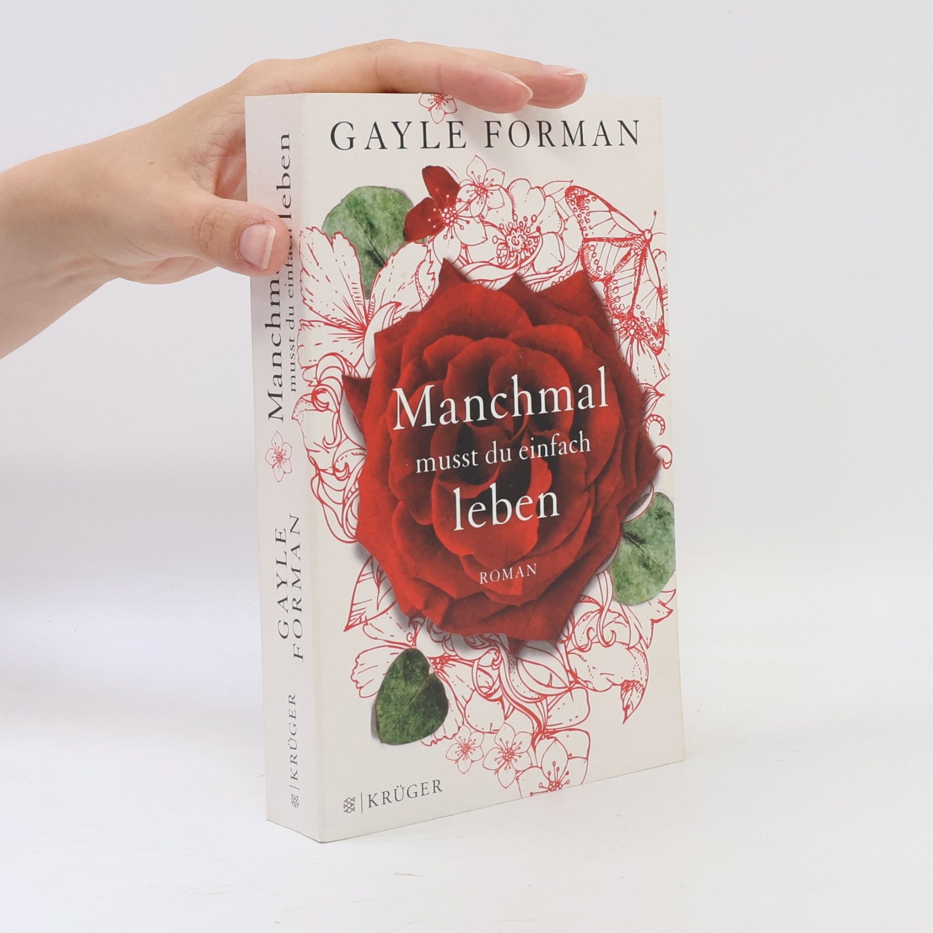 Gayle Forman Manchmal musst du einfach leben