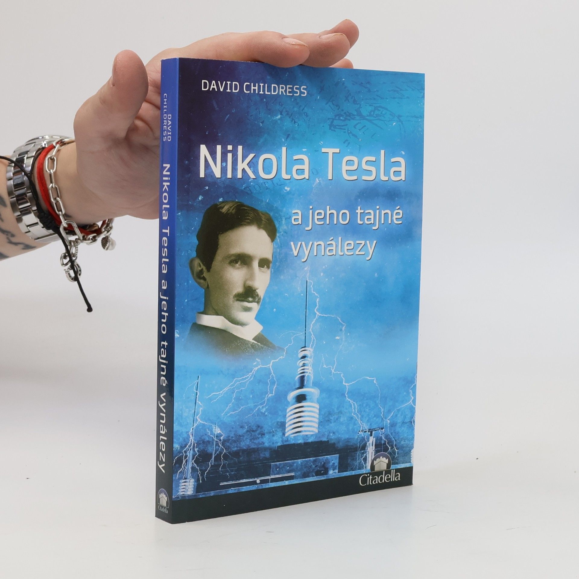 David Hatcher Childress Nikola Tesla a jeho tajné vynálezy