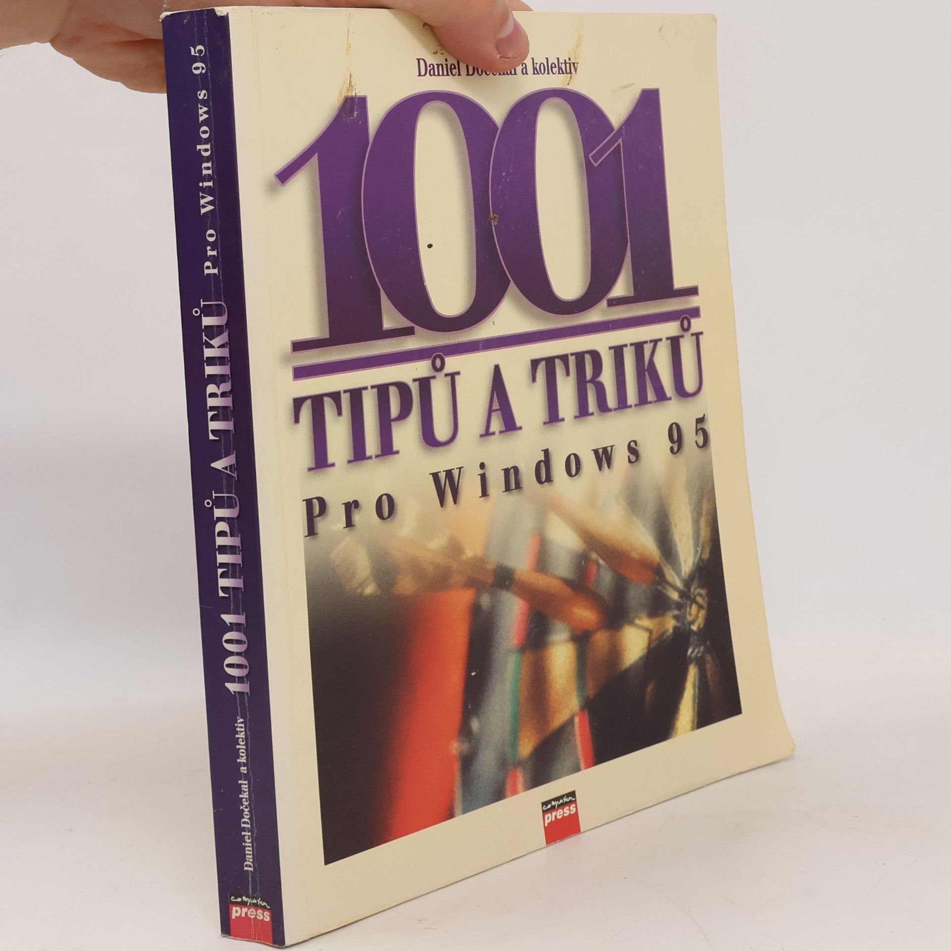 Daniel Dočekal 1001 tipů a triků pro Windows 95