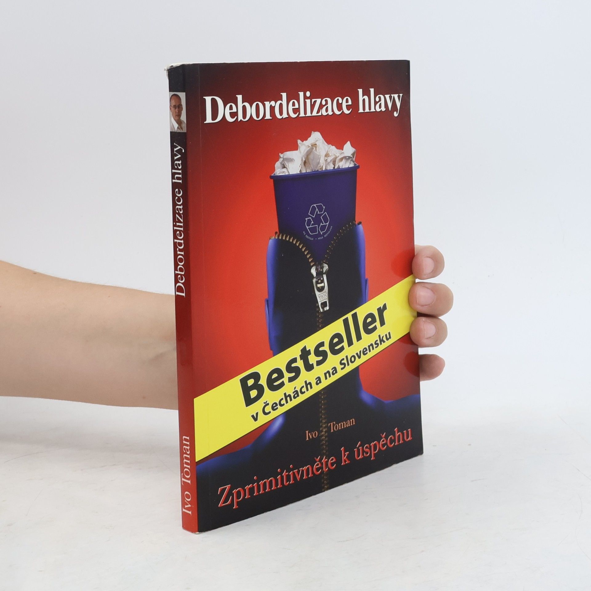 Ivo Toman Debordelizace hlavy
