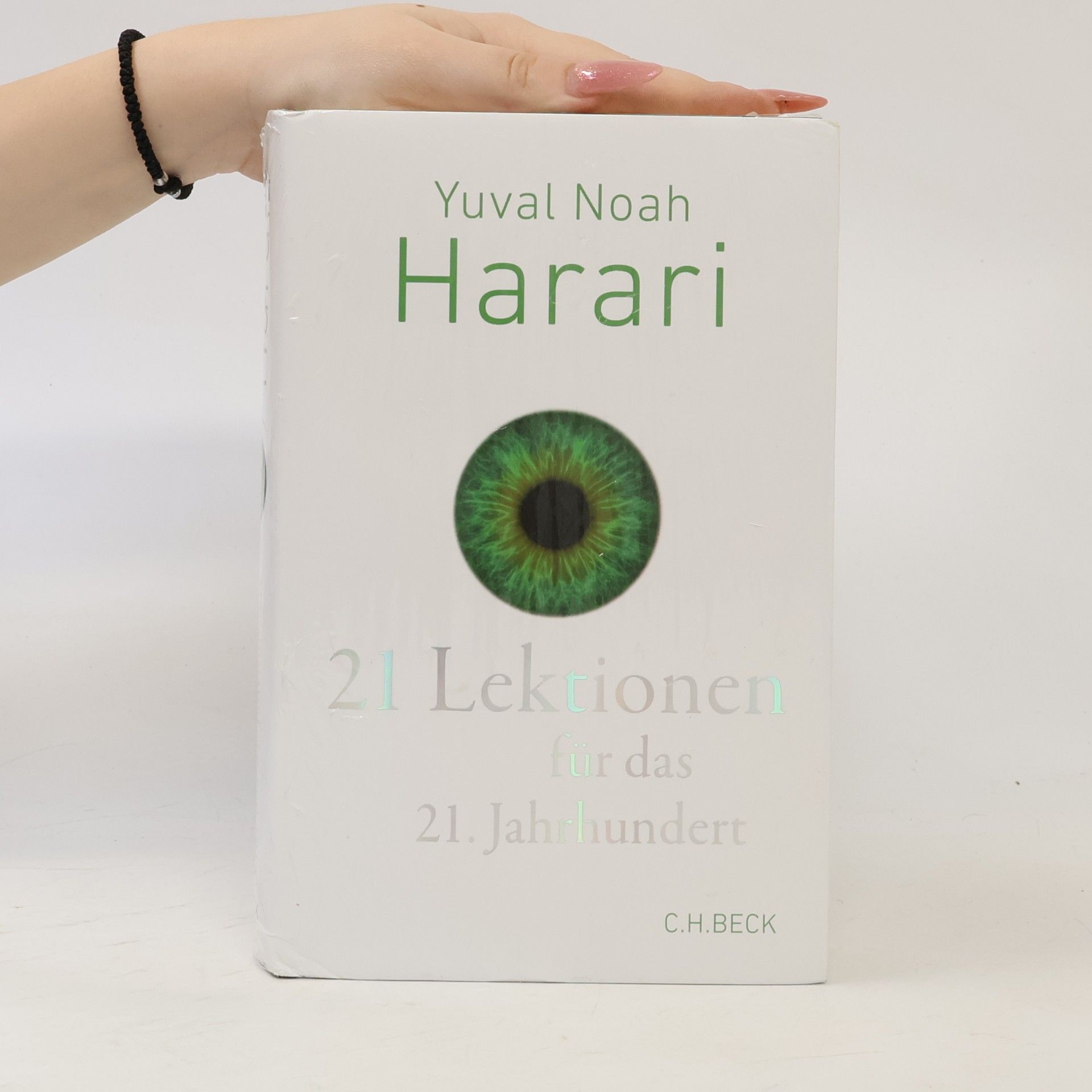 Yuval Noah Harari 21 Lektionen für das 21. Jahrhundert