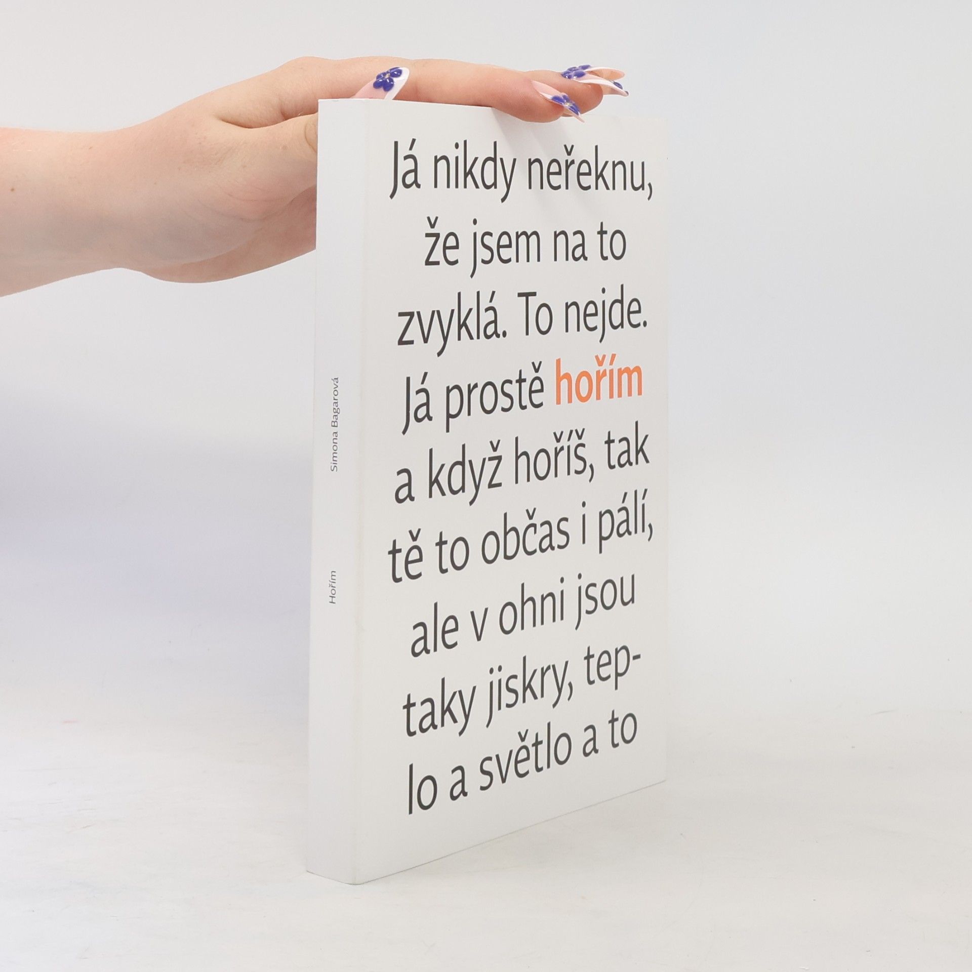 Simona Bagarová Hořím