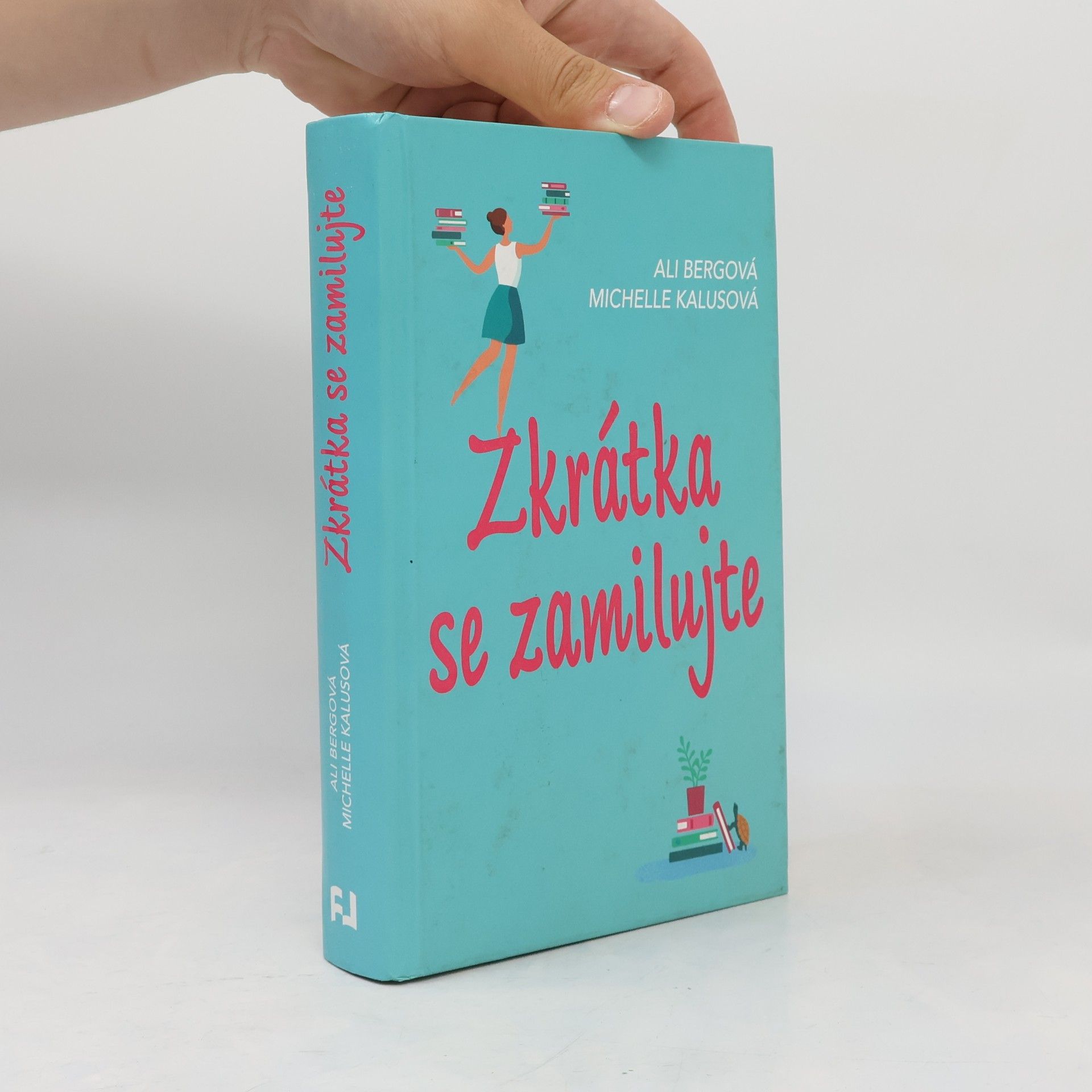 Ali Berg Zkrátka se zamilujte