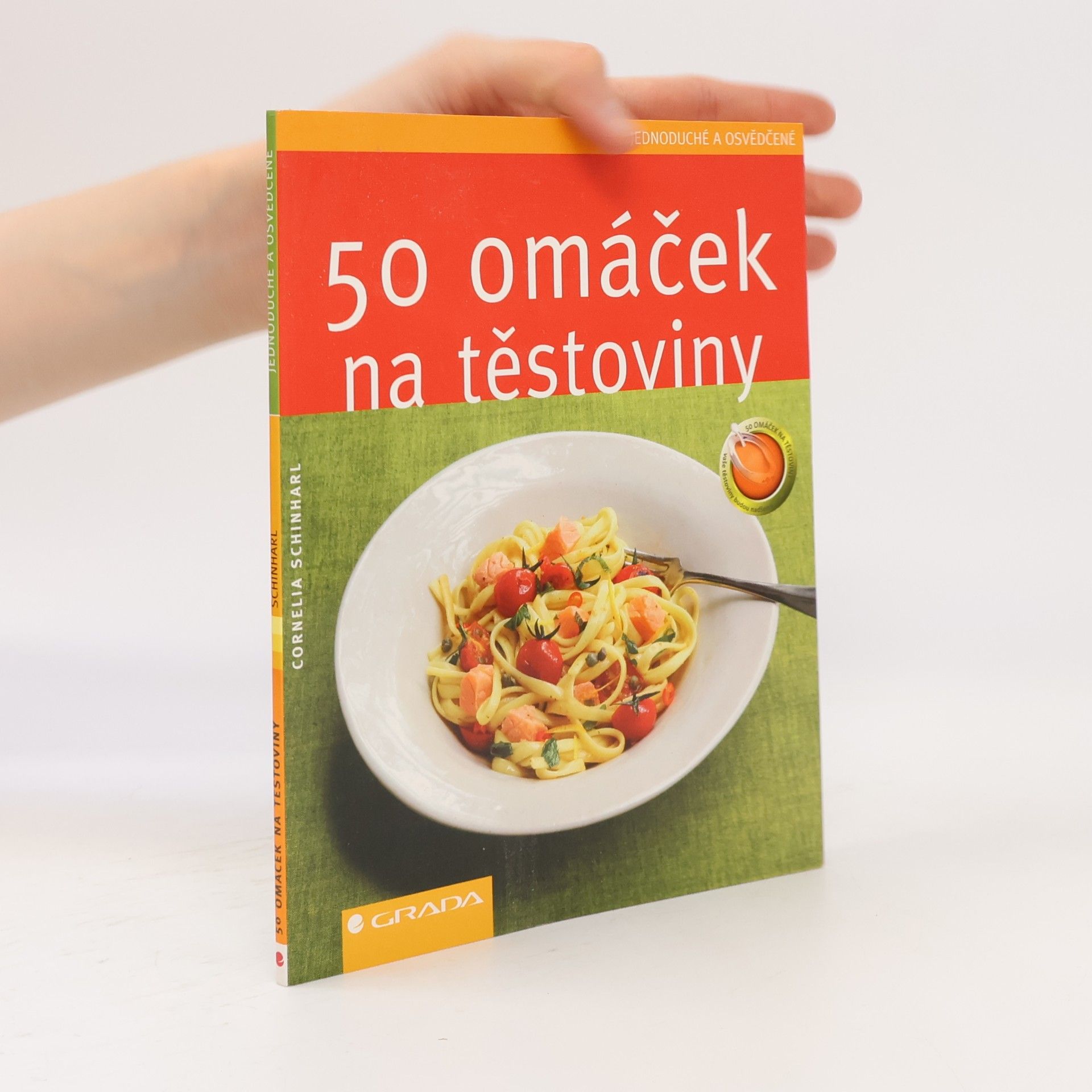 Cornelia Schinharl 50 omáček na těstoviny