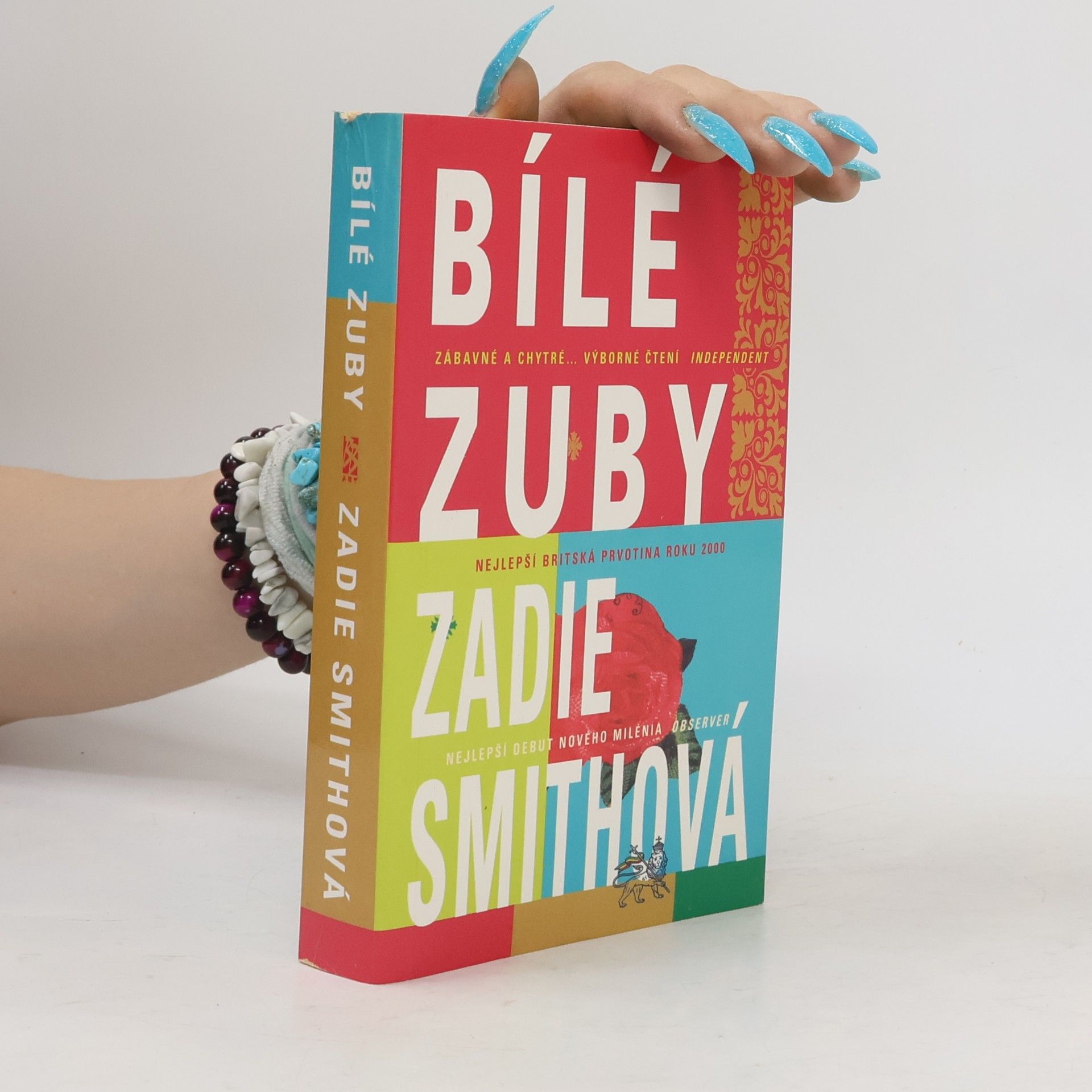 Zadie Smith Bílé zuby