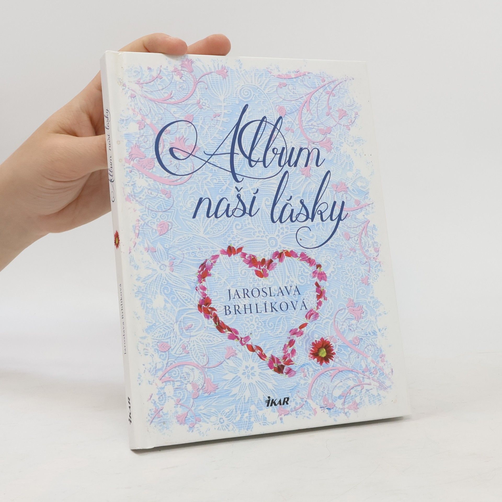 Jaroslava Brhlíková Album naší lásky