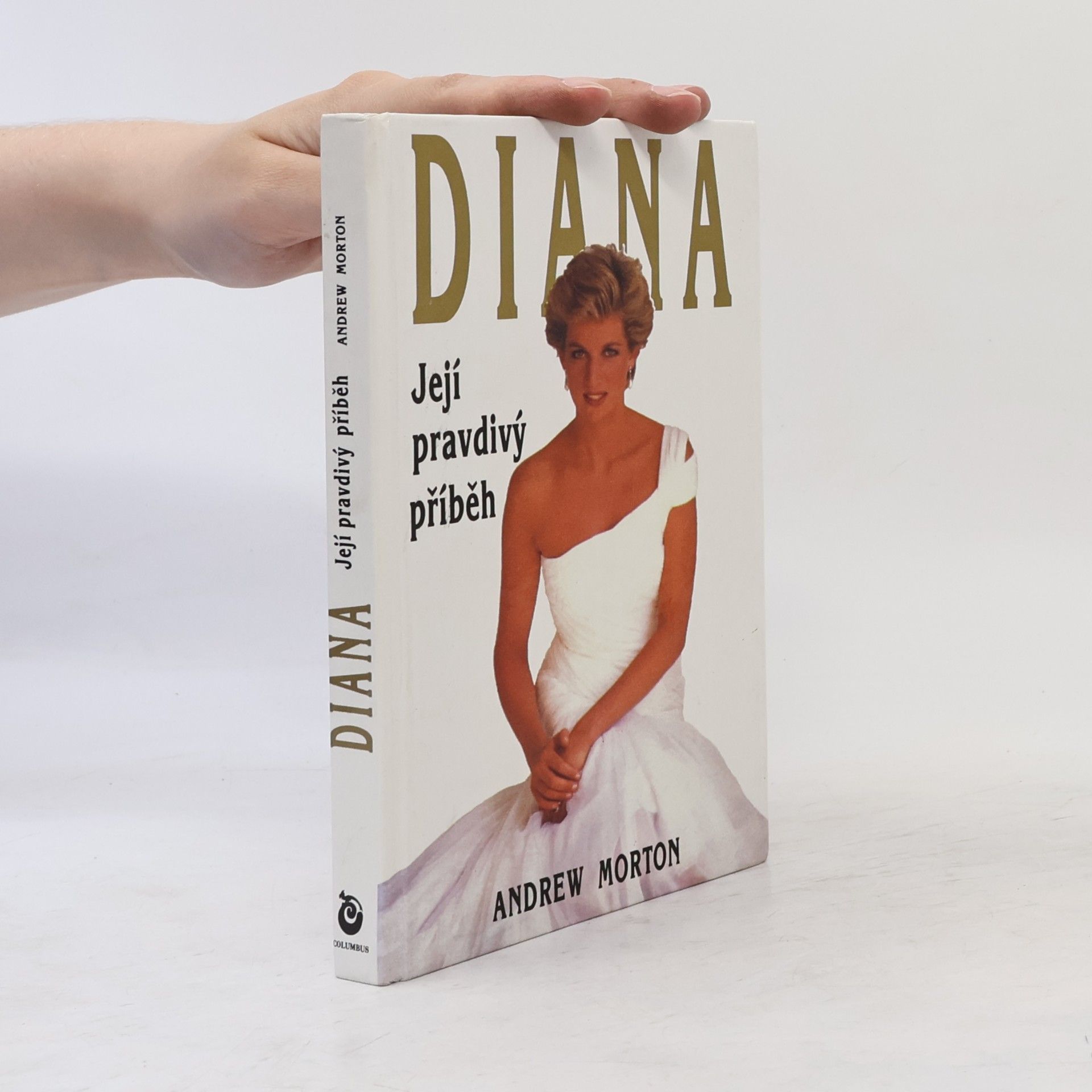Andrew Morton Diana. Její pravdivý příběh