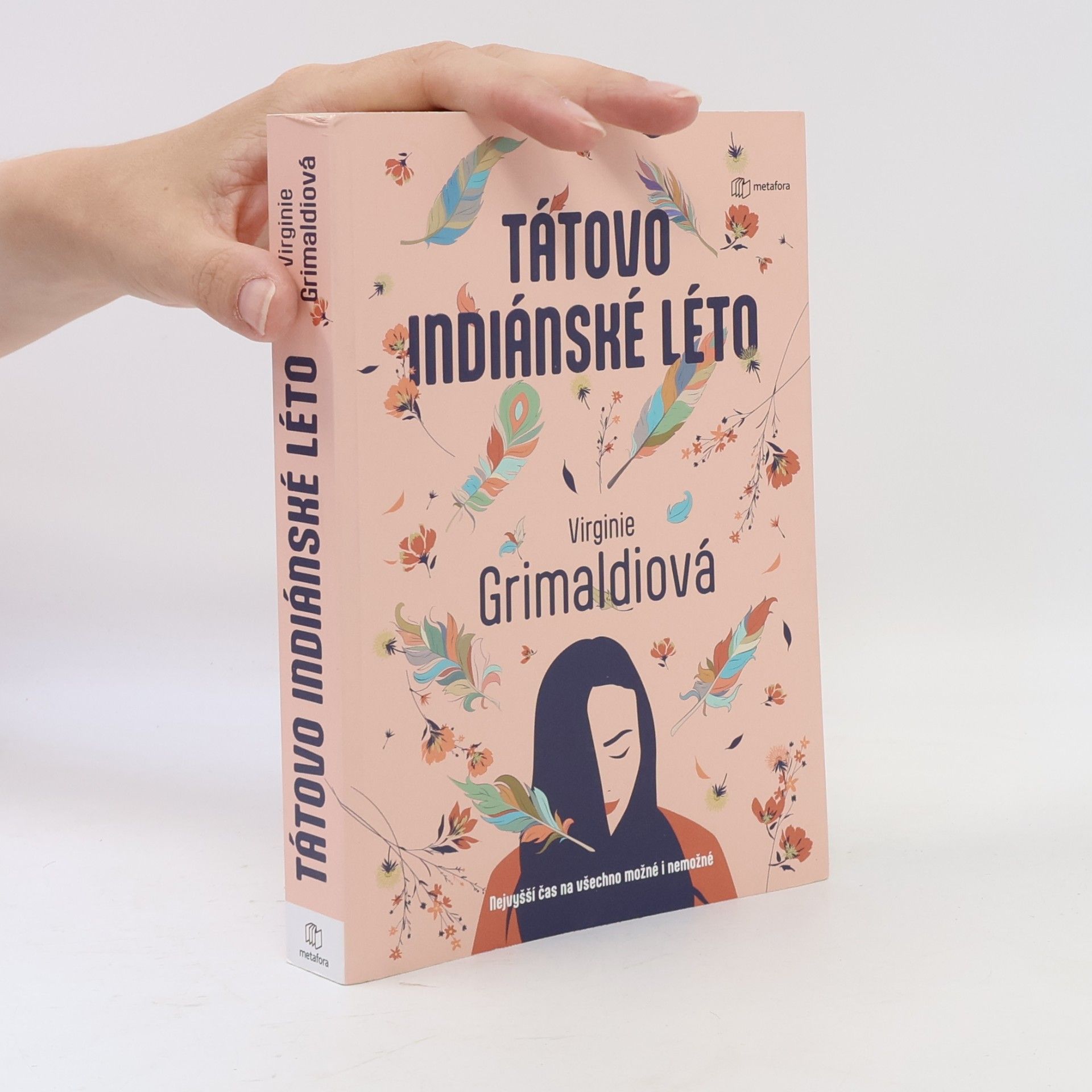 Virginie Grimaldi Tátovo indiánské léto
