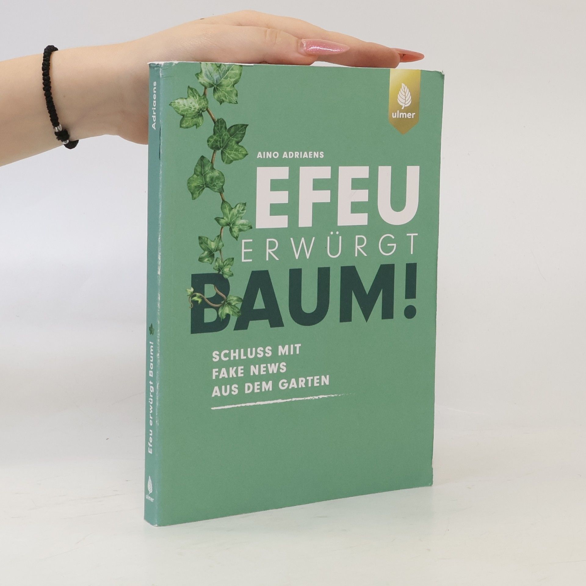 Aino Adriaens Efeu erwürgt Baum