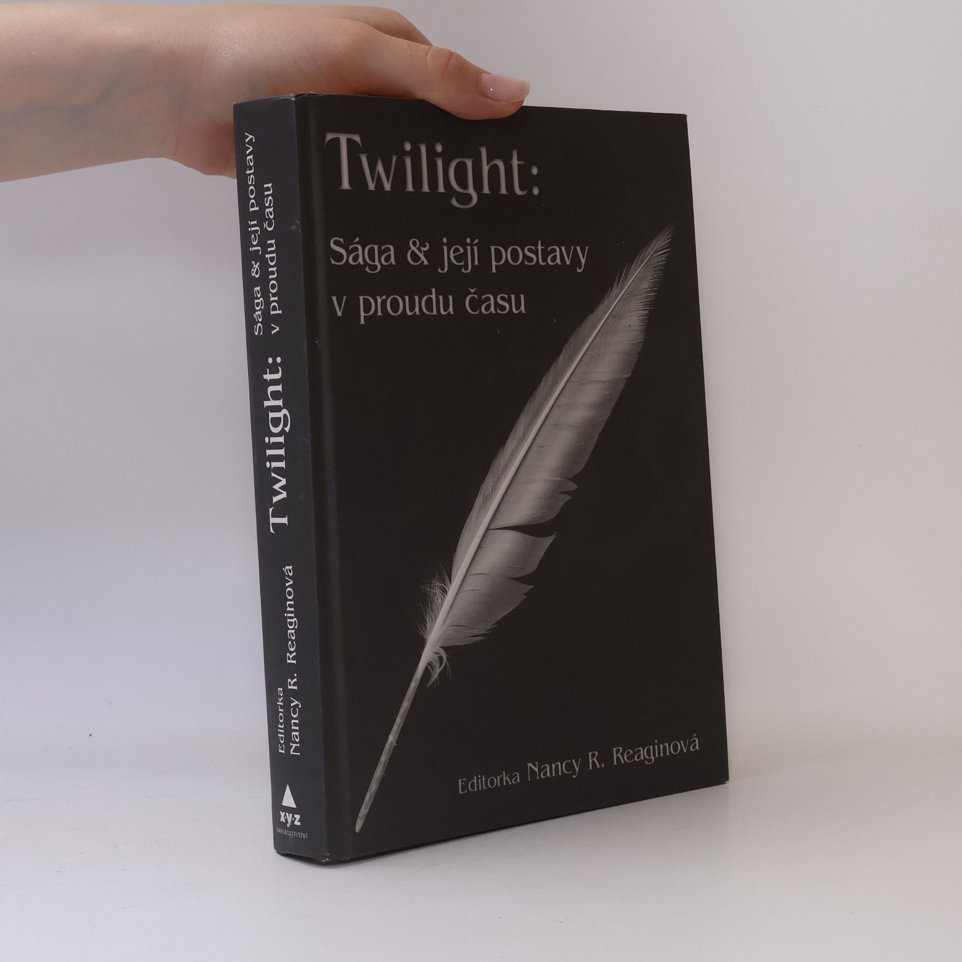 Nancy Ruth Reagin Twilight. Sága a její postavy v proudu času