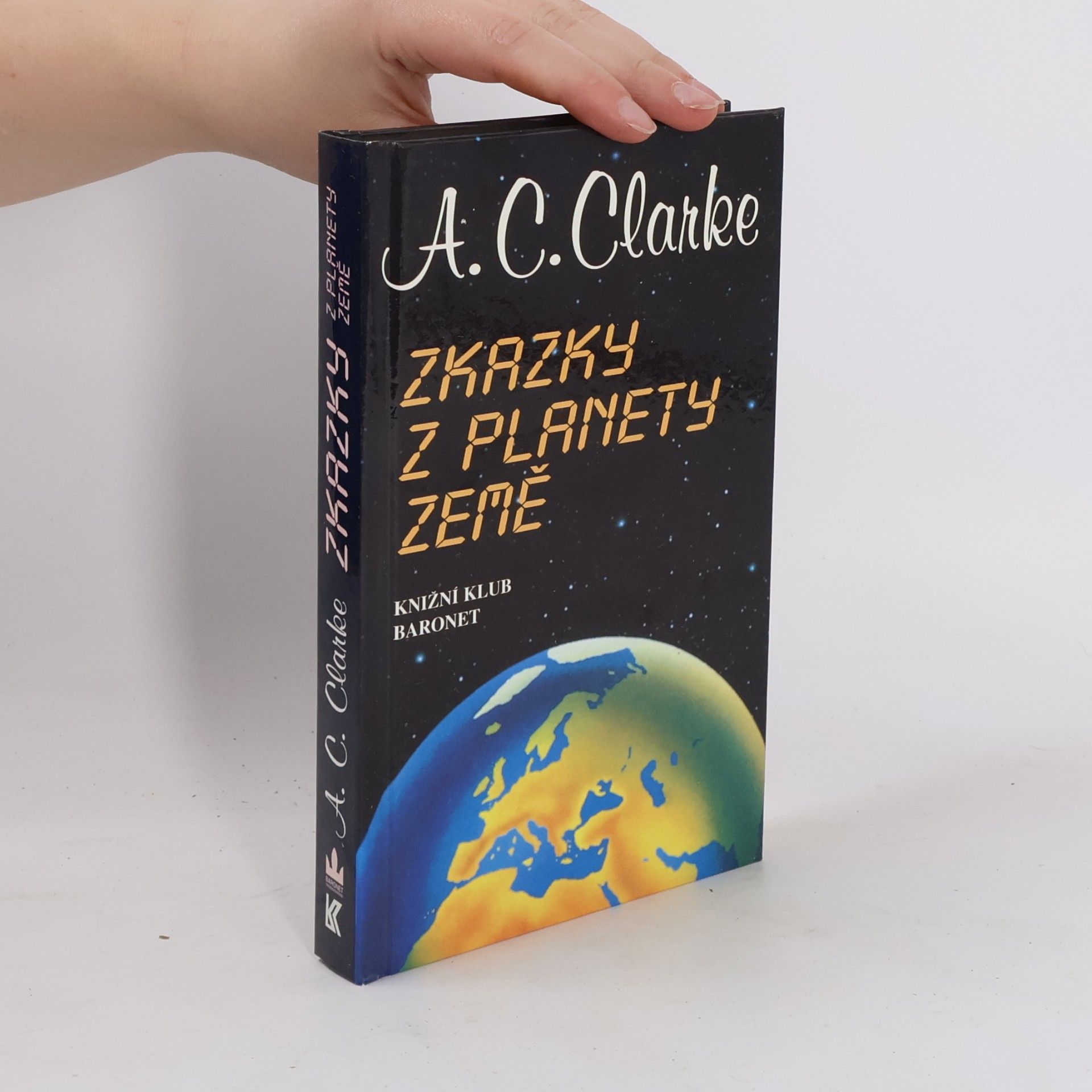 Arthur Charles Clarke Zkazky z planety Země
