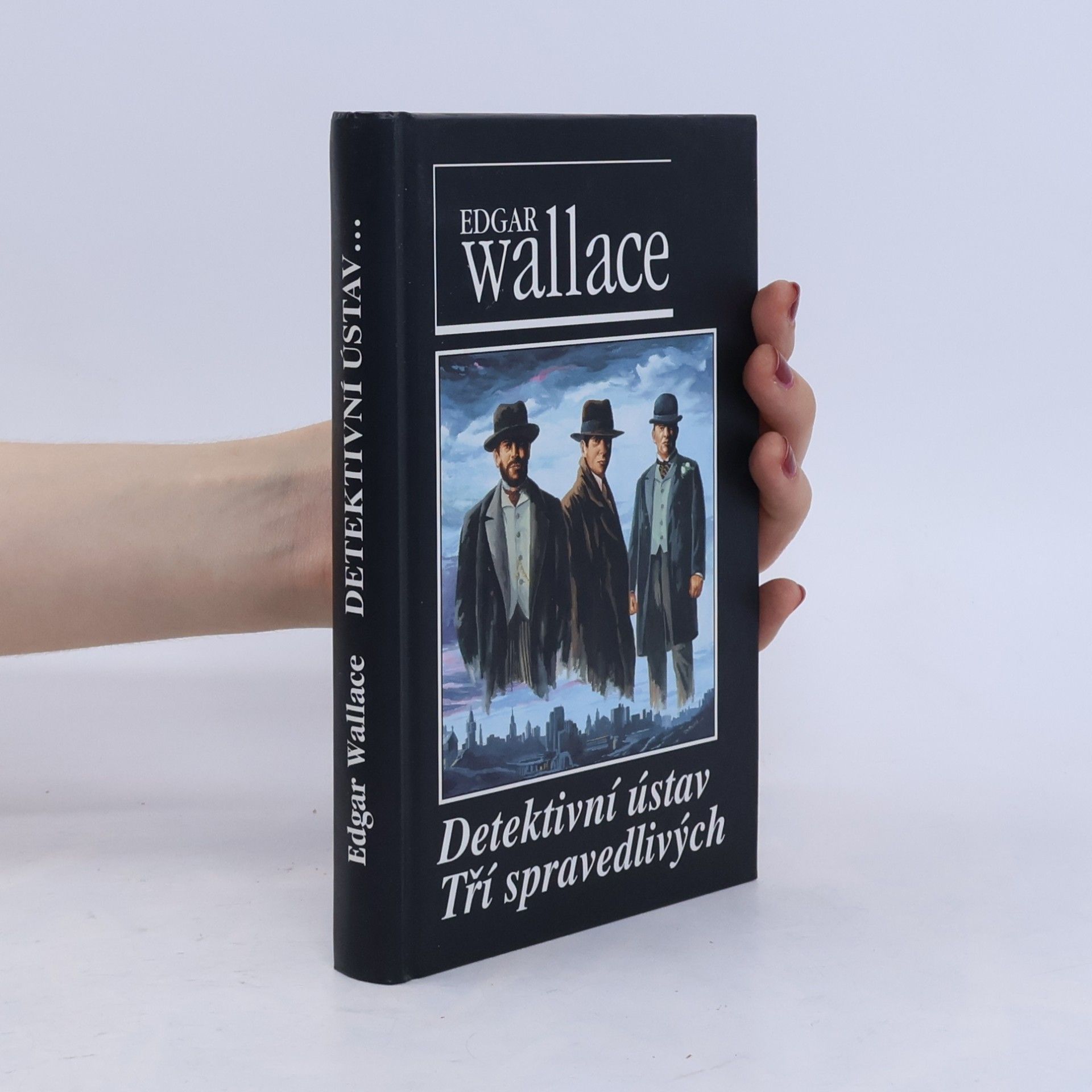 Edgar Wallace Detektivní ústav Tří spravedlivých