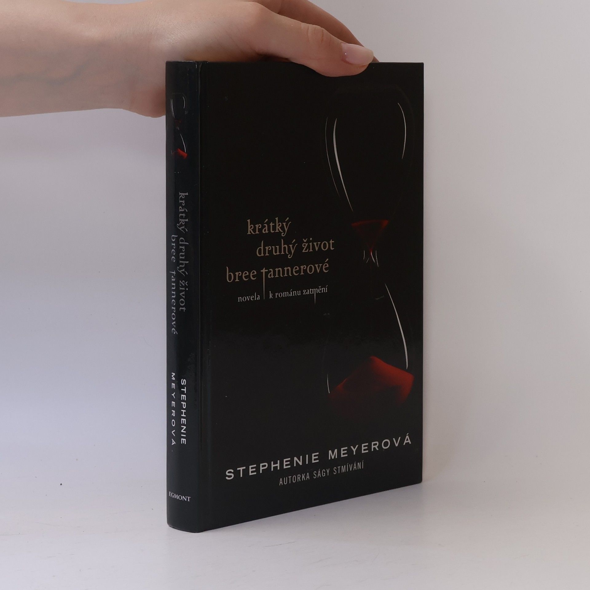 Stephenie Meyer Krátký druhý život Bree Tannerové. Novela k románu Zatmění