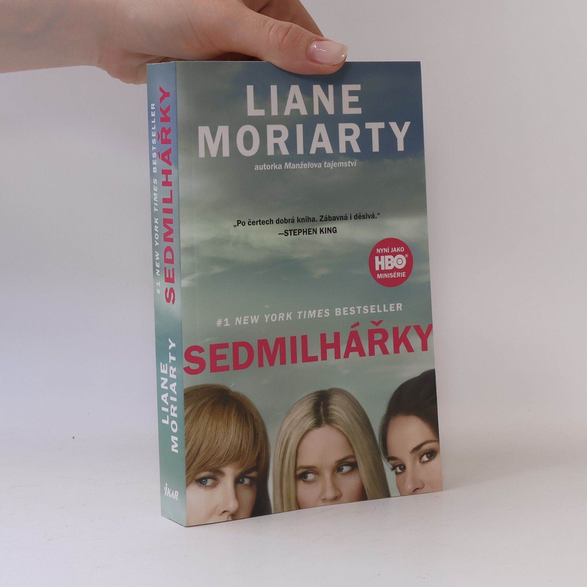 Liane Moriarty Sedmilhářky