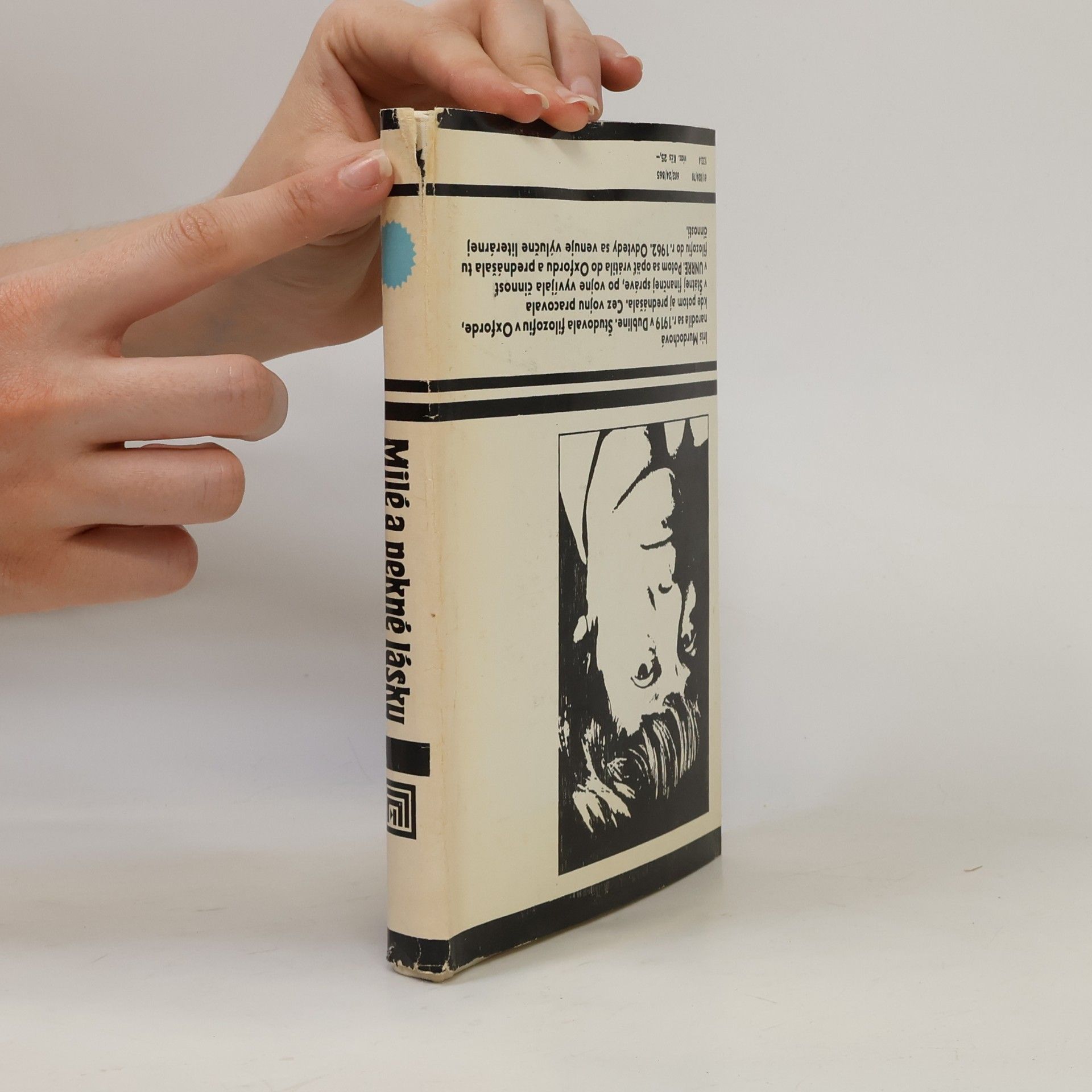 Iris Murdoch Milé a pekné lásky
