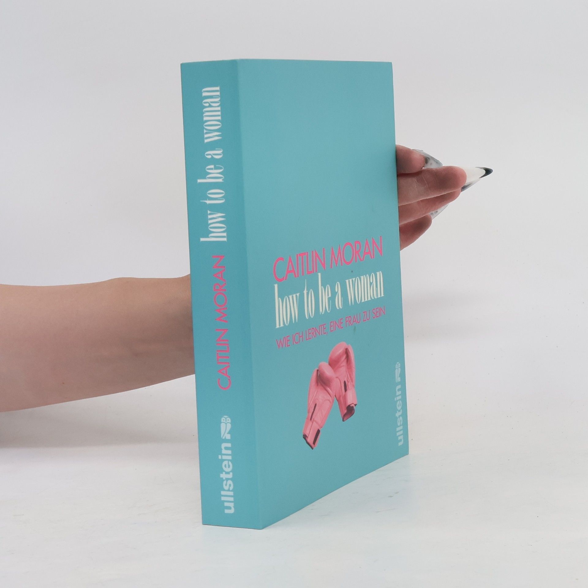 Caitlin Moran How to be a woman