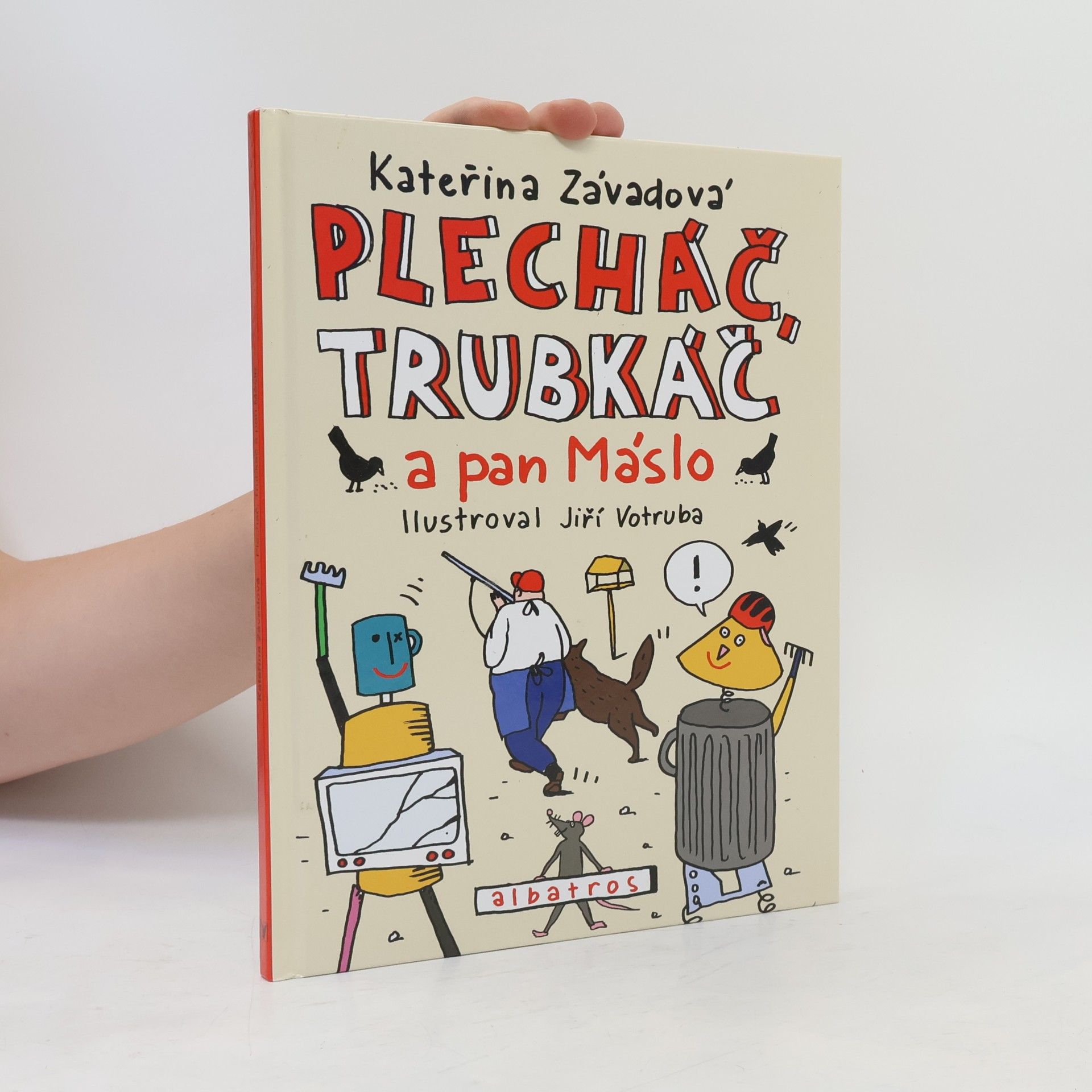 Kateřina Závadová Plecháč, Trubkáč a pan Máslo