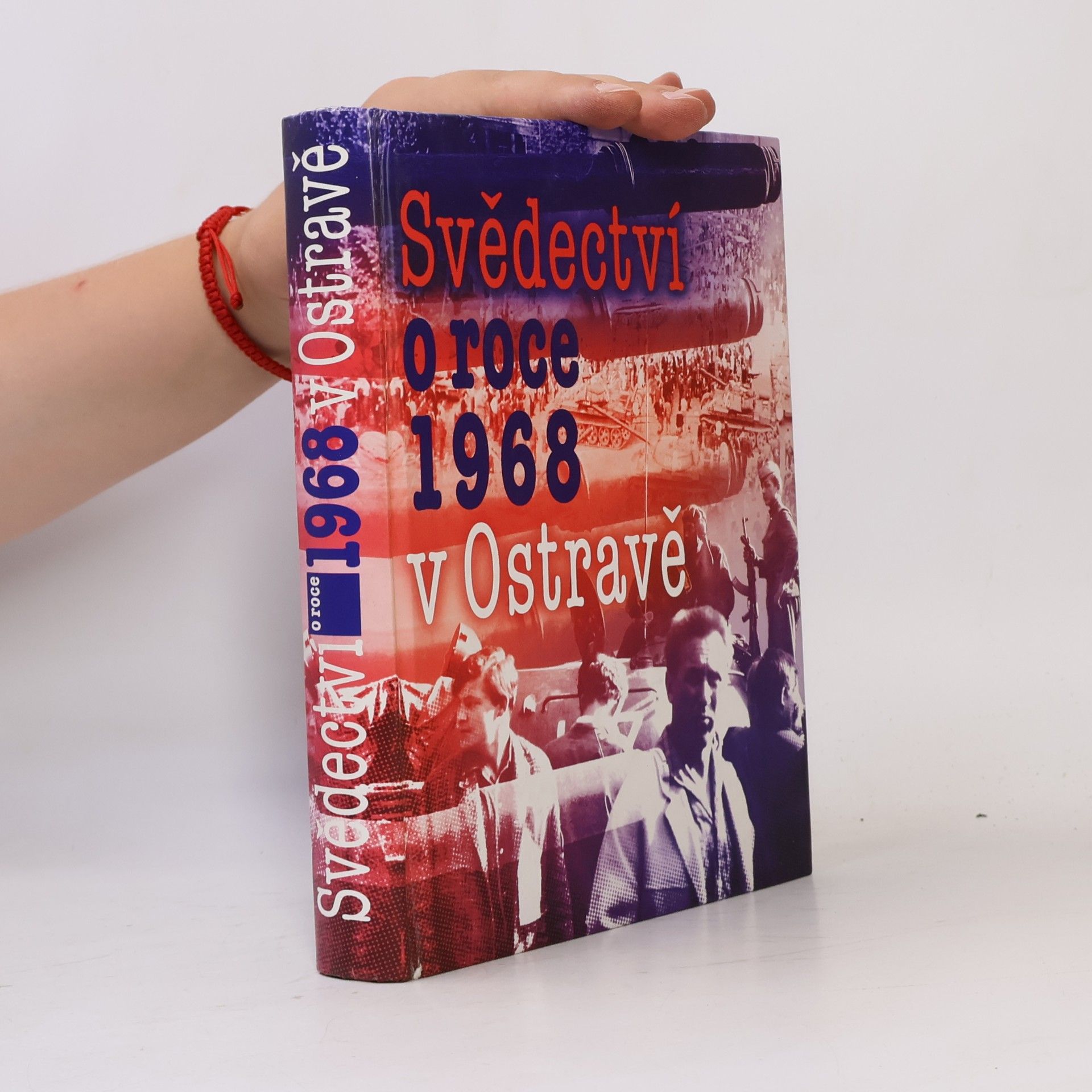 Karel Jiřík Svědectví o roce 1968 v Ostravě