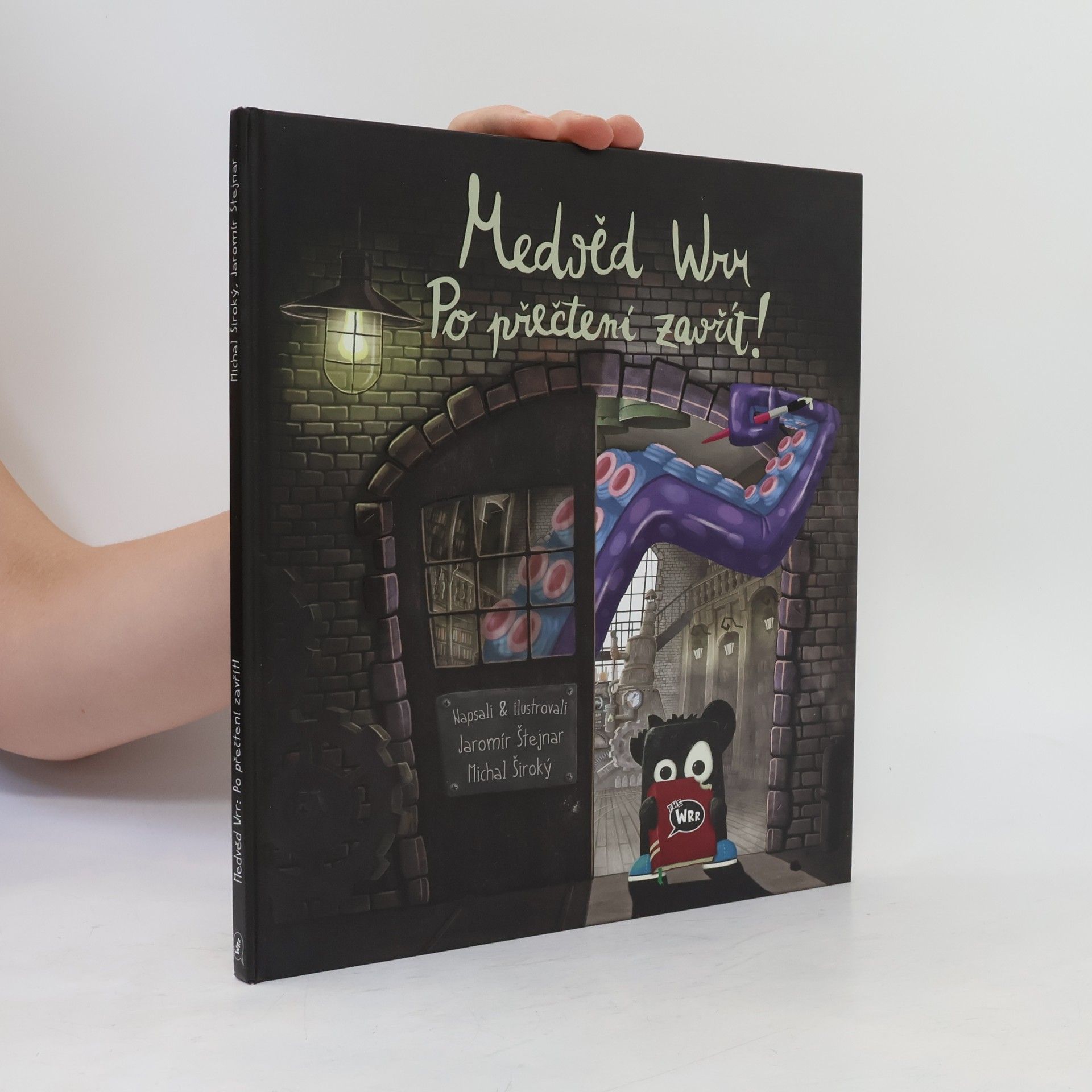 Michal Široký Medvěd Wrr. Po přečtení zavřít!