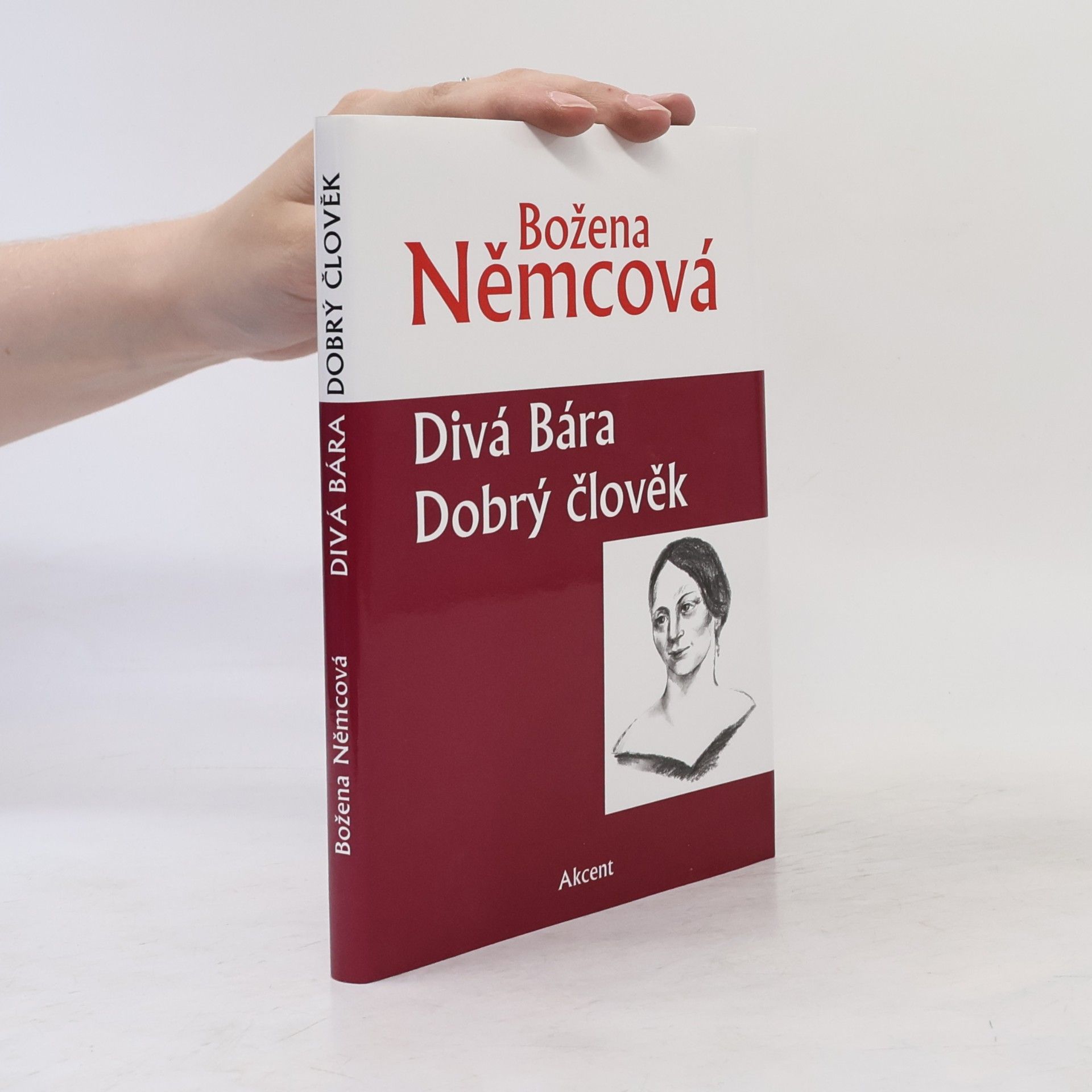 Božena Němcová Divá Bára / Dobrý člověk