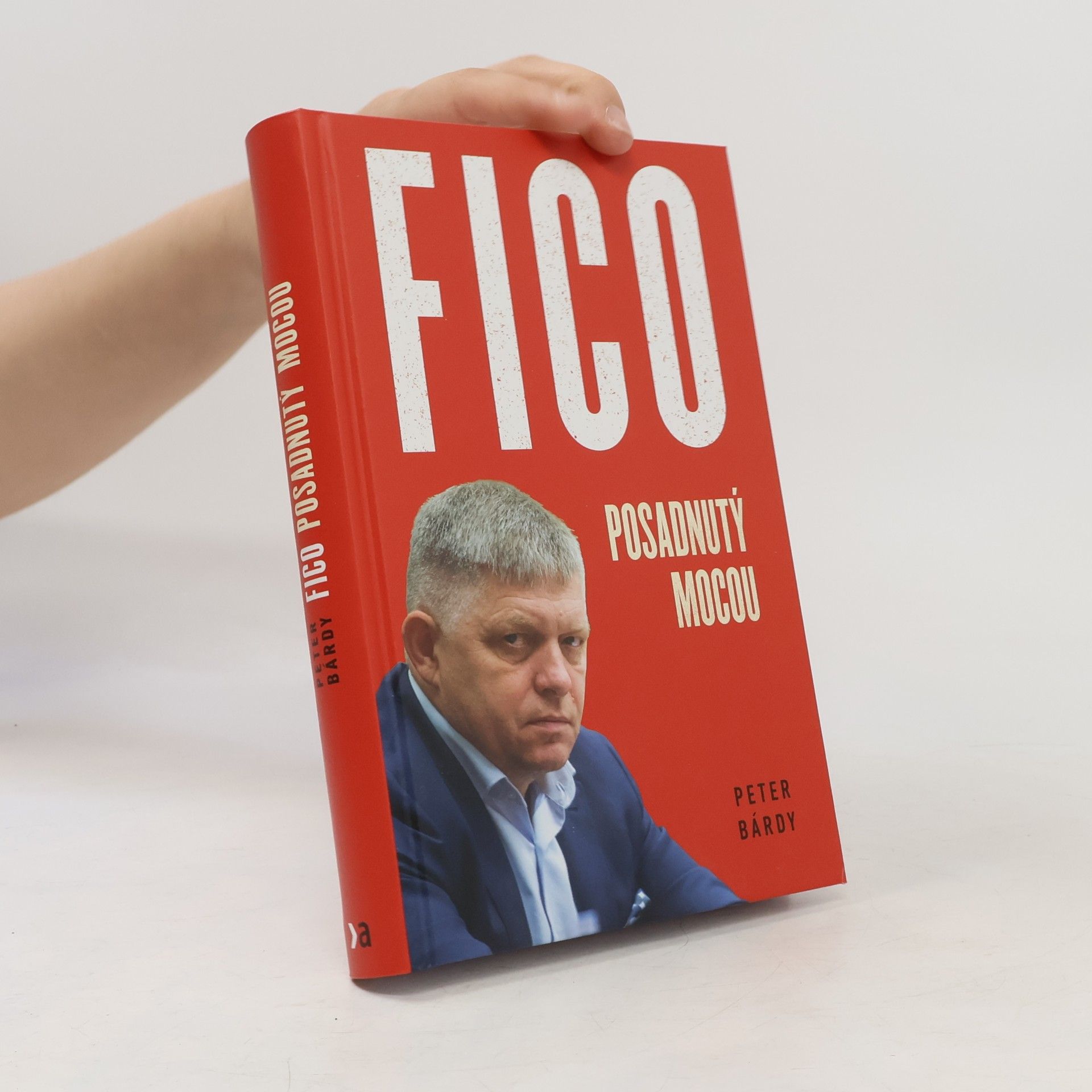 Peter Bárdy Fico: Posadnutý mocou