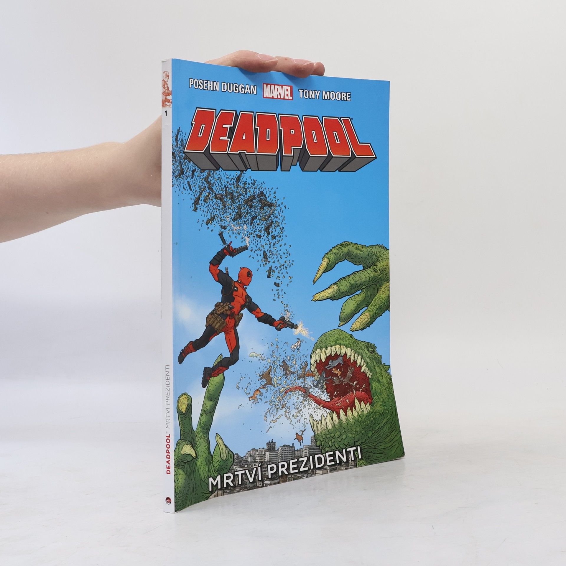 Autorenkollektiv Deadpool: Mrtví prezidenti