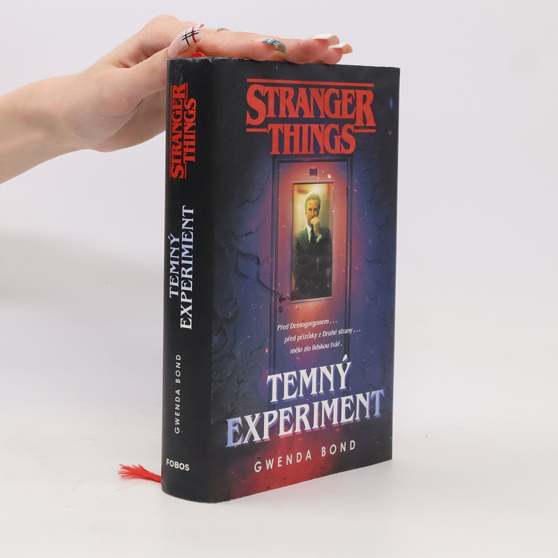 Gwenda Bond Stranger Things. Temný experiment