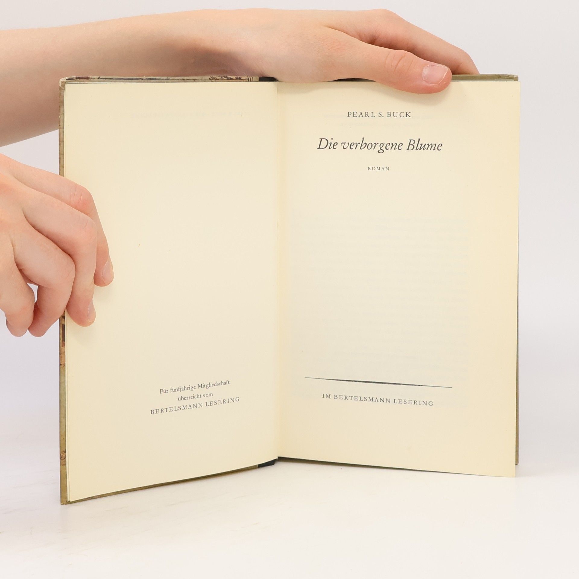 Pearl S. Buck Die verborgene Blume